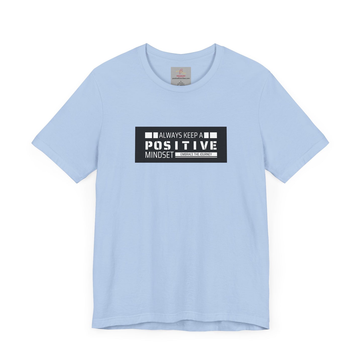 POSITIVE MINDSET Tee