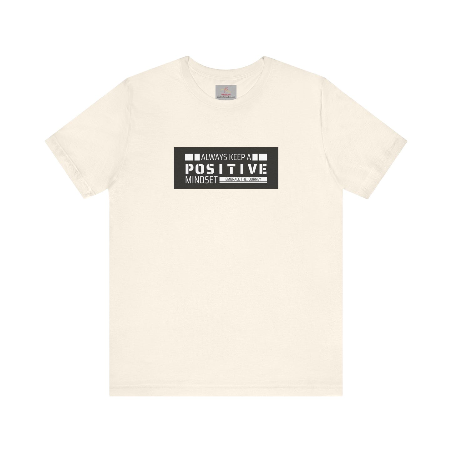 POSITIVE MINDSET Tee