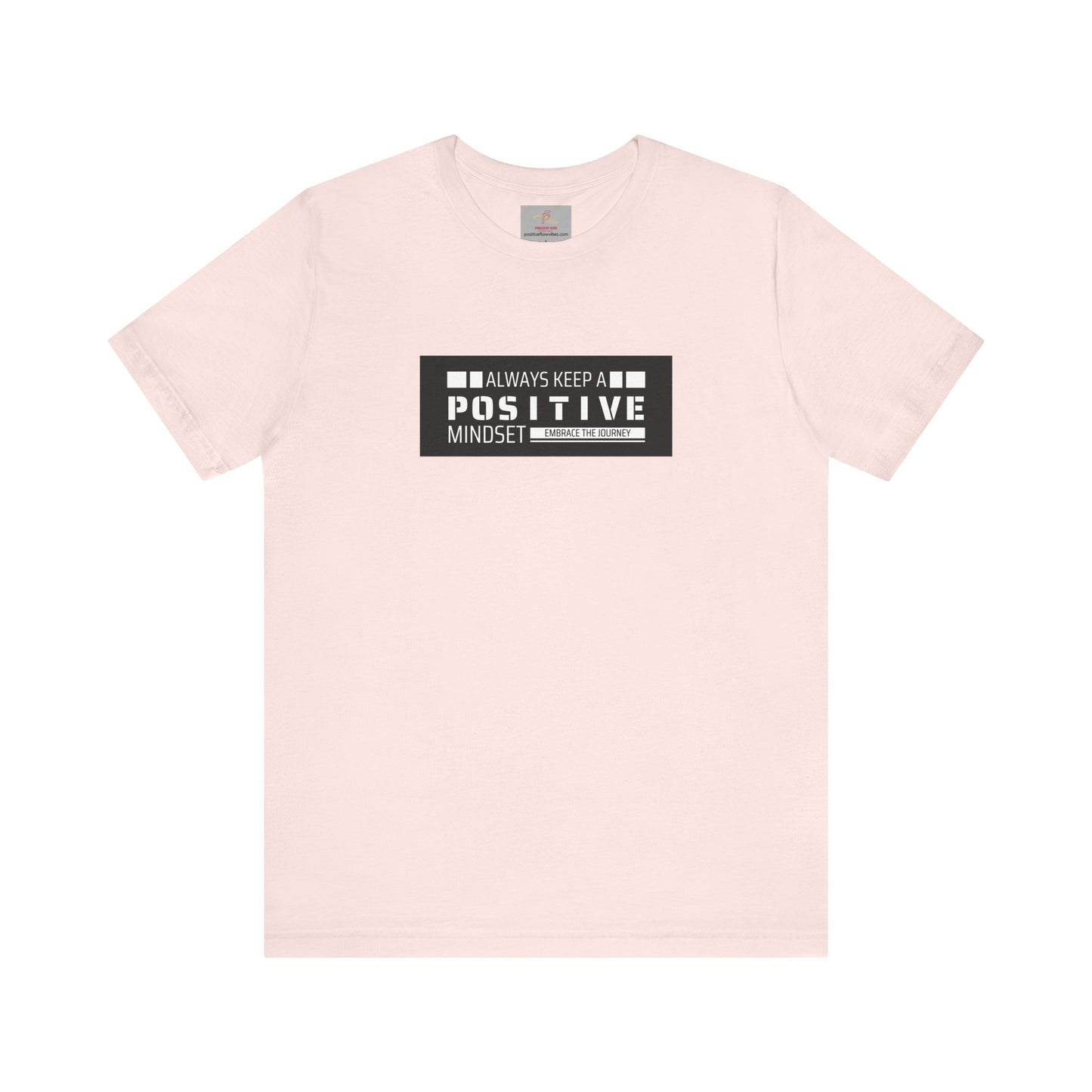 POSITIVE MINDSET Tee
