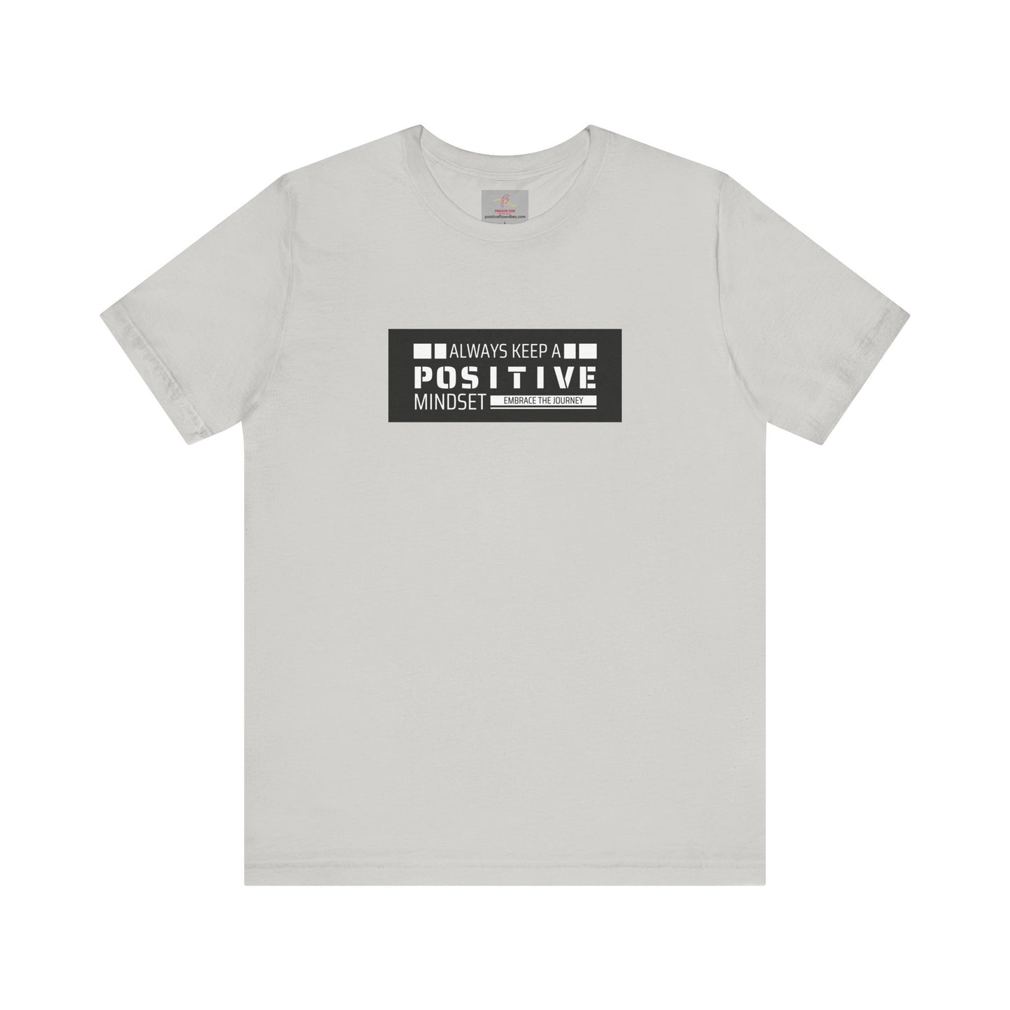 POSITIVE MINDSET Tee