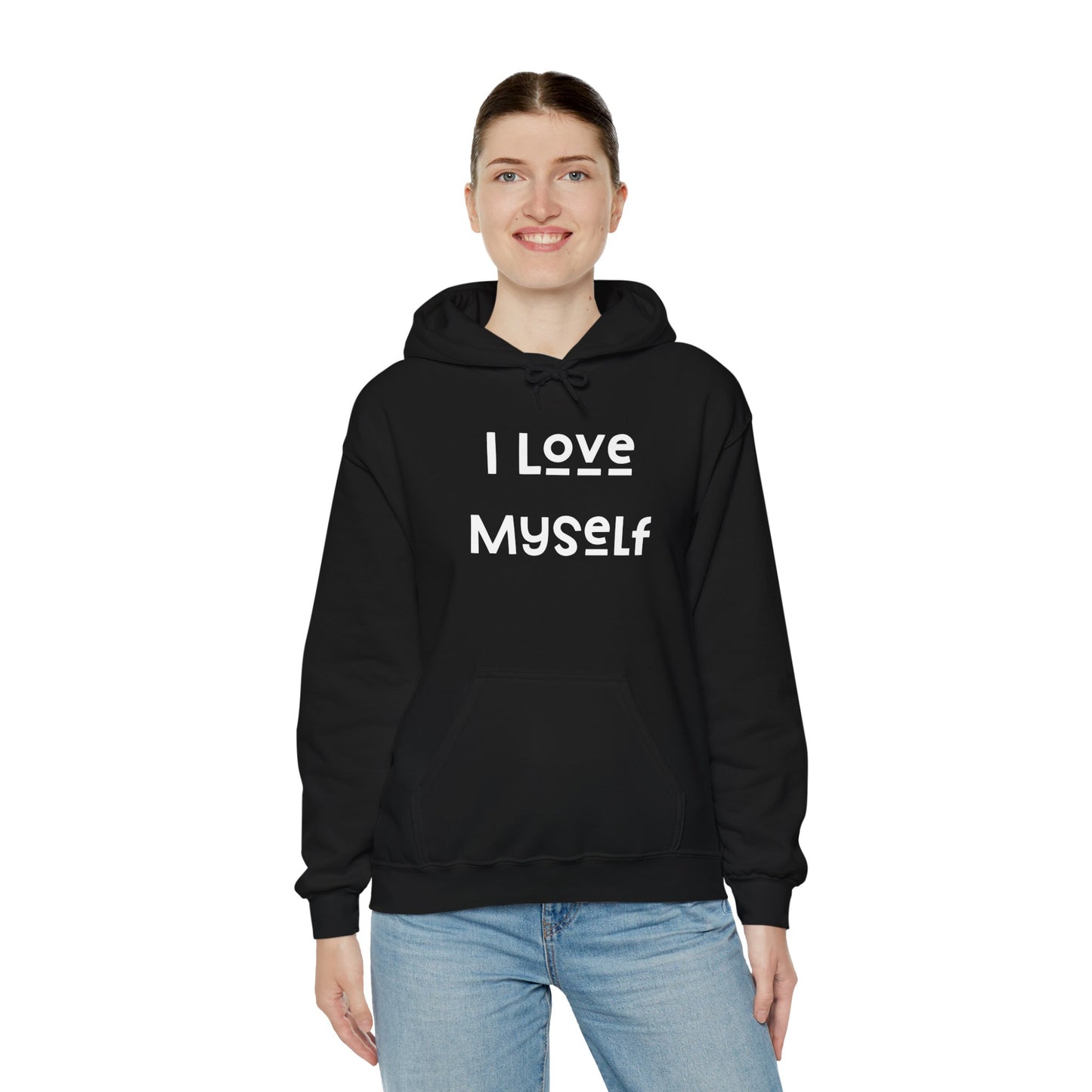 I Love Myself Hooded Sweatshirt