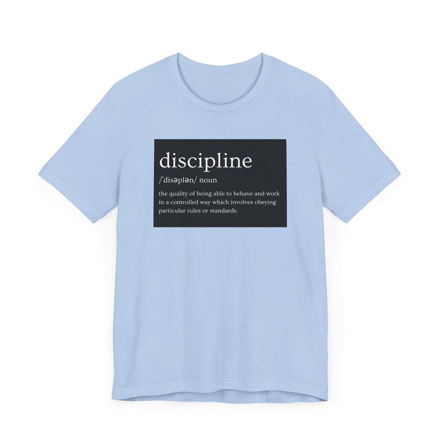 DISCIPLINE Tee