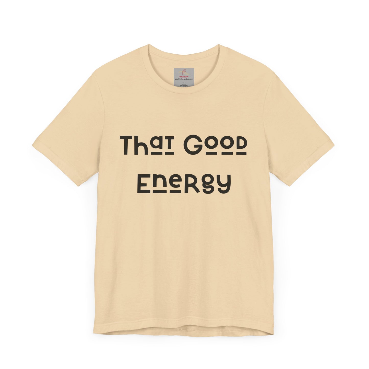 That Good Energy Short Sleeve Tee