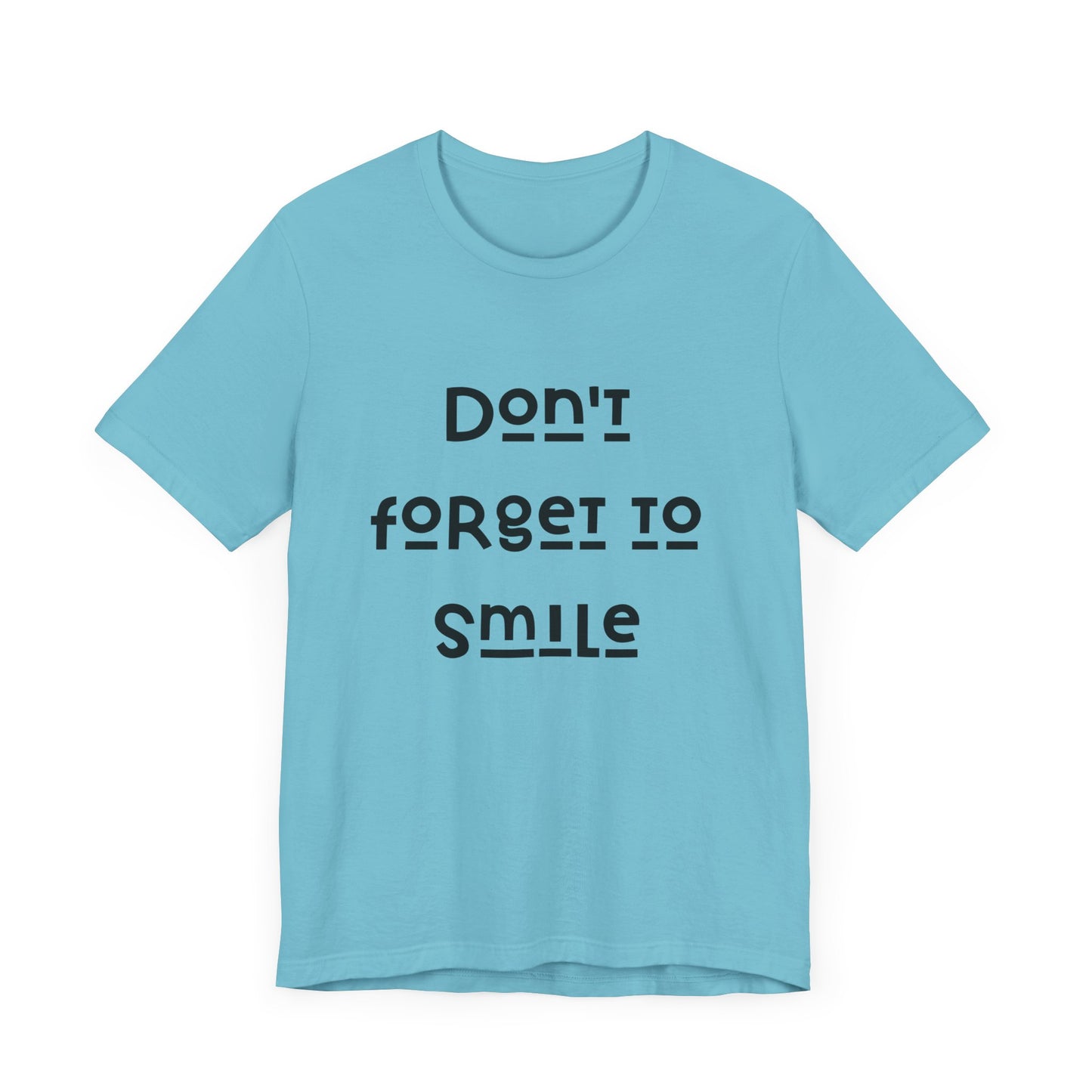 Don't Forget To Smile Jersey Short Sleeve Tee