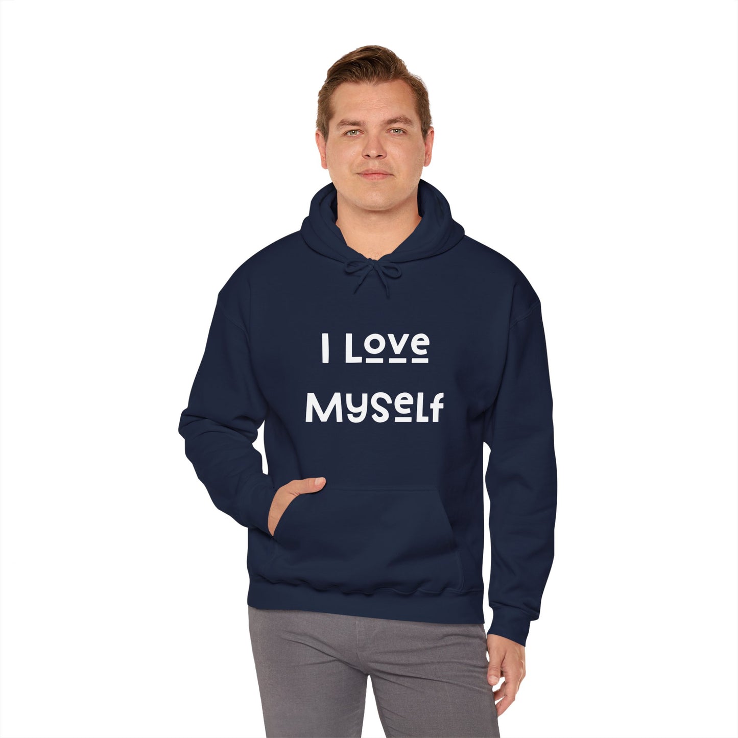 I Love Myself Hooded Sweatshirt