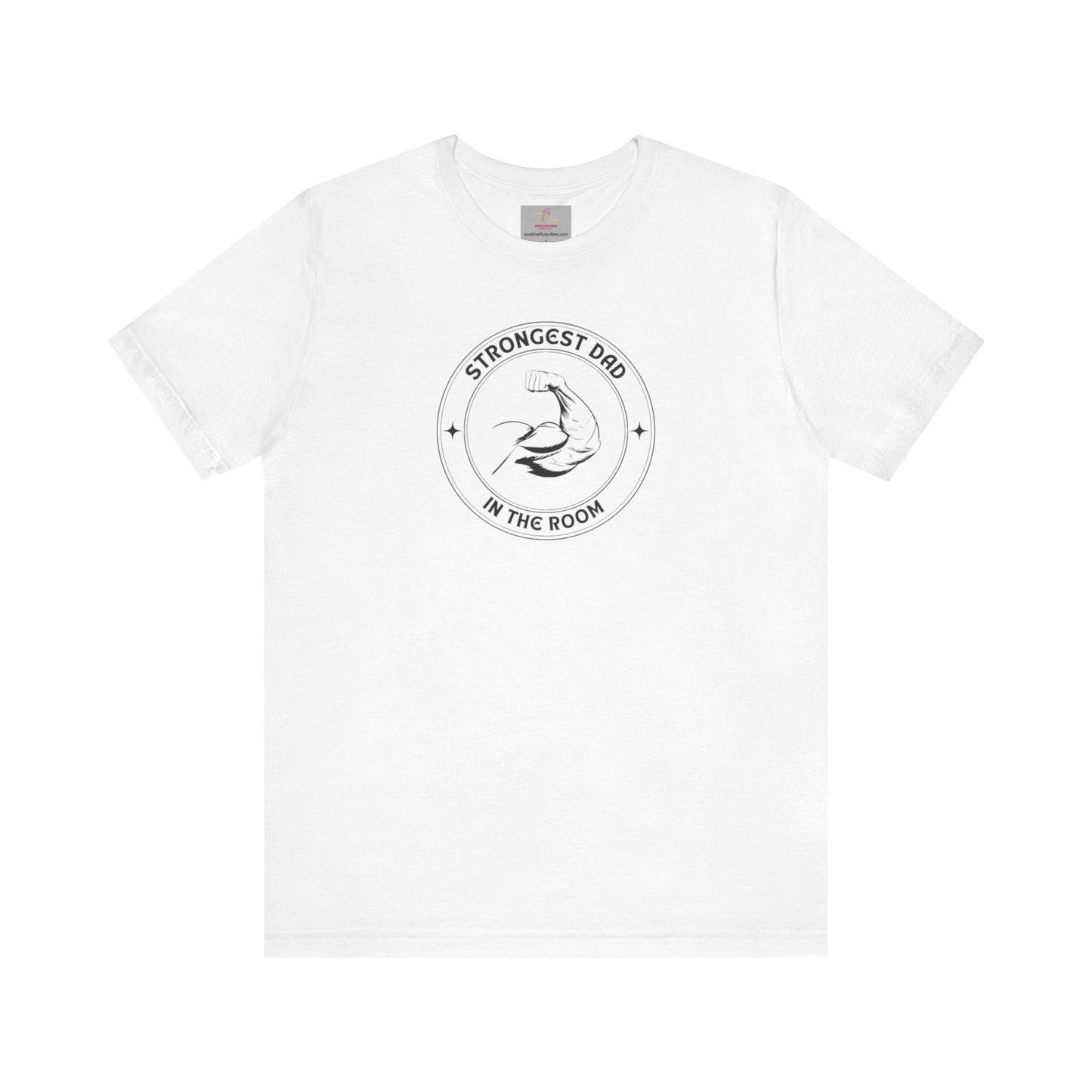 STRONGEST DAD Tee