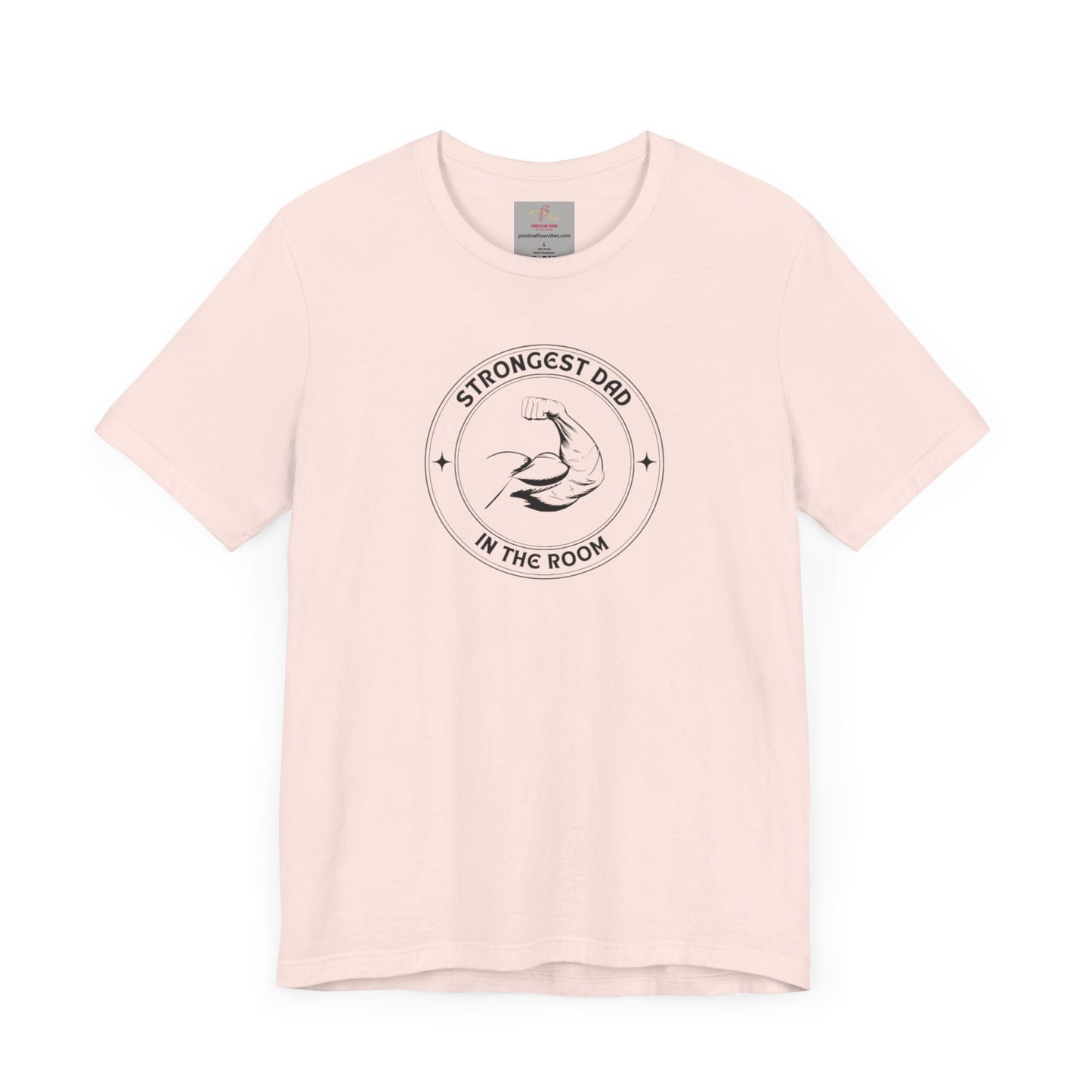 STRONGEST DAD Tee