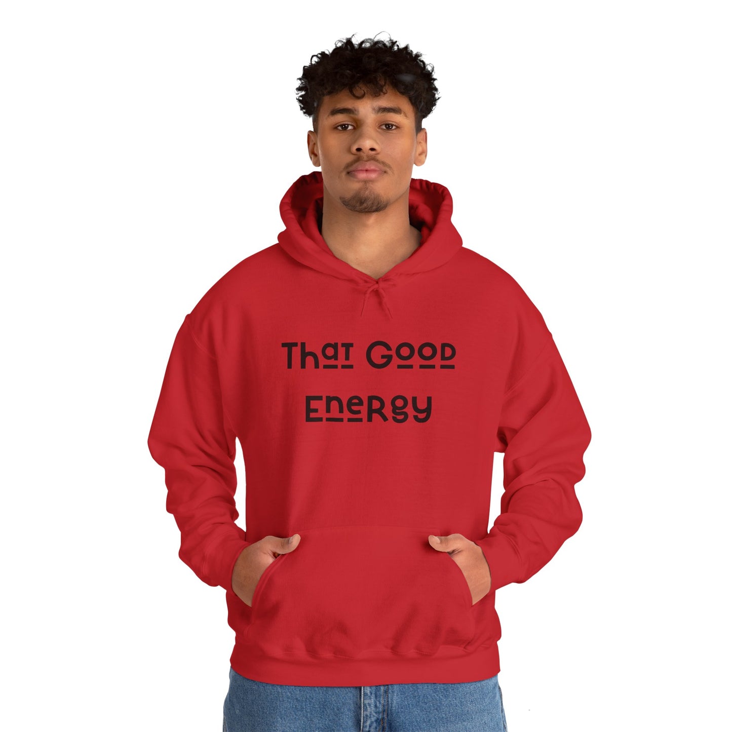 That Good Energy Hooded Sweatshirt