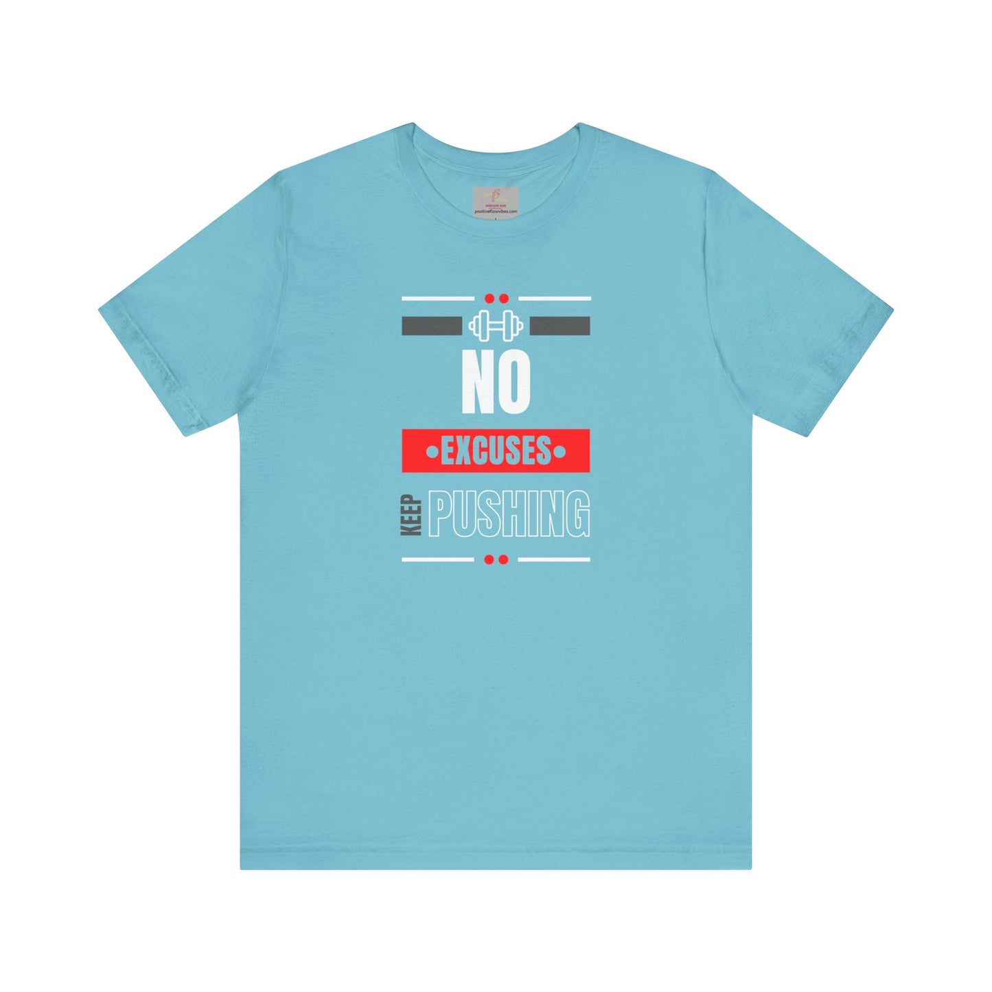 NO EXCUSES Tee