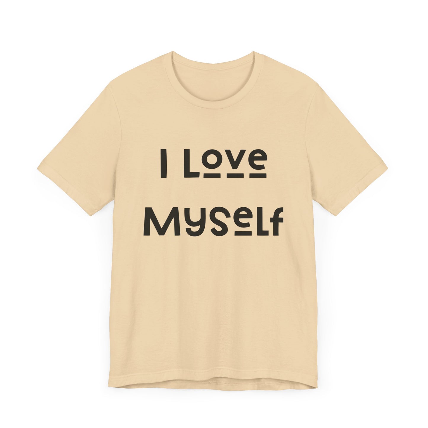 I Love Myself Short Sleeve Tee