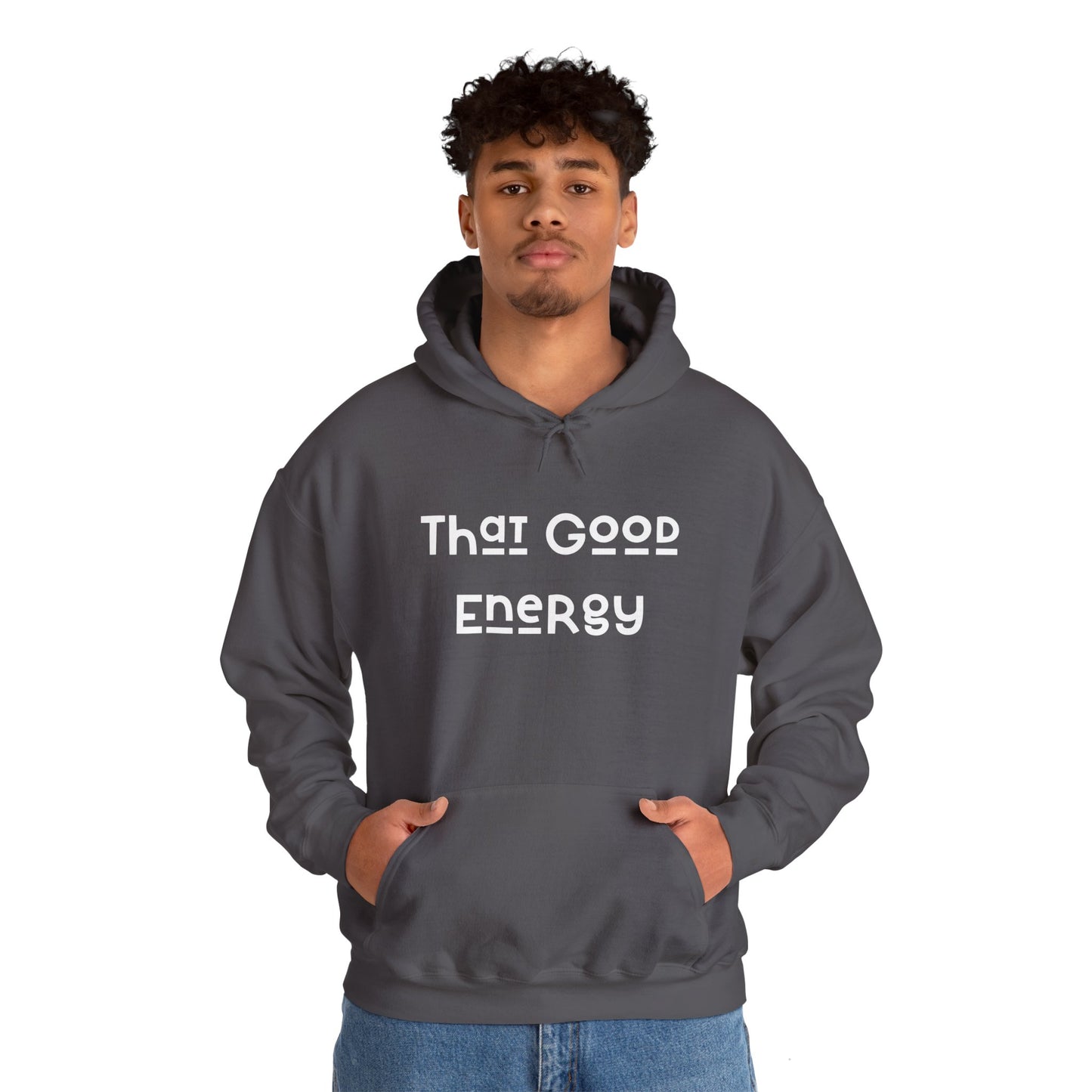 That Good Energy Hooded Sweatshirt