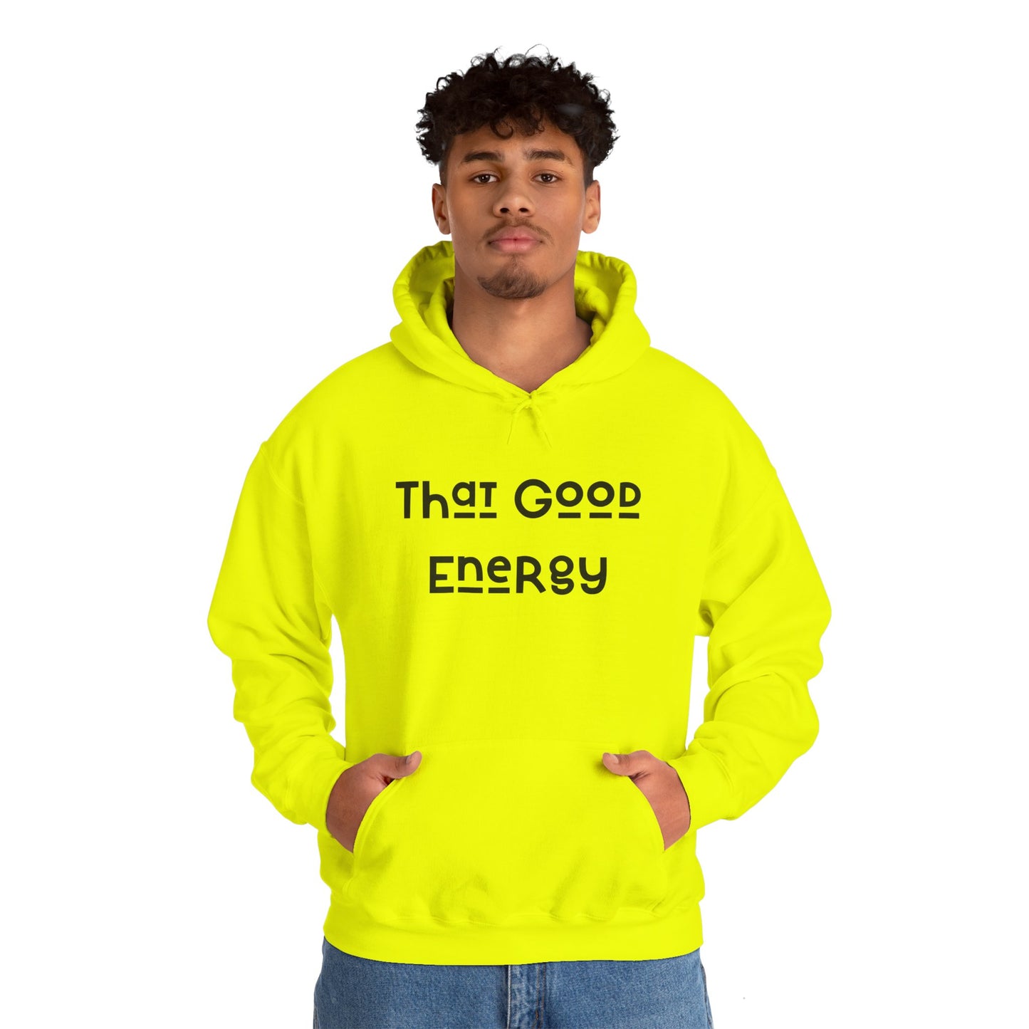 That Good Energy Hooded Sweatshirt