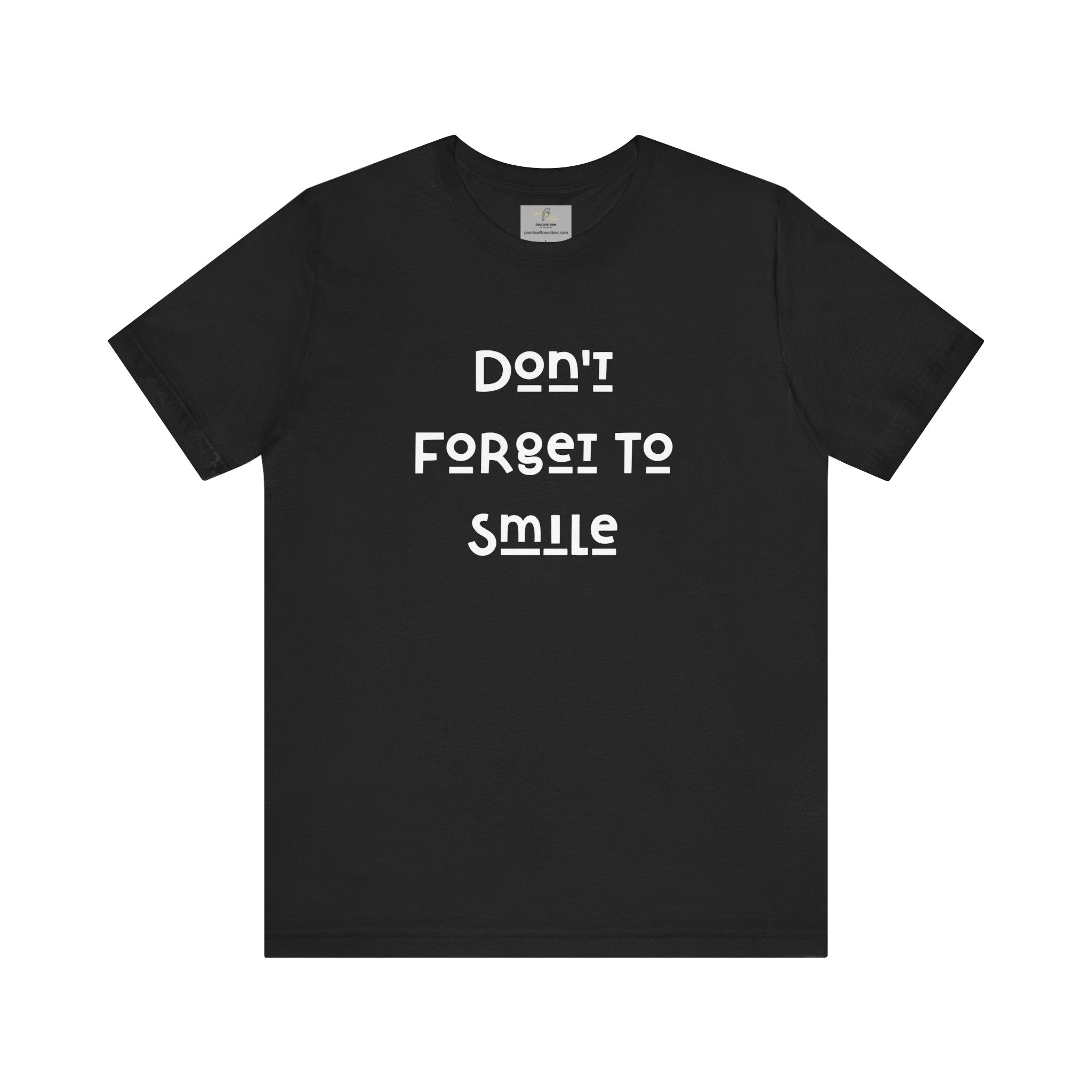 Don't Forget To Smile Jersey Short Sleeve Tee