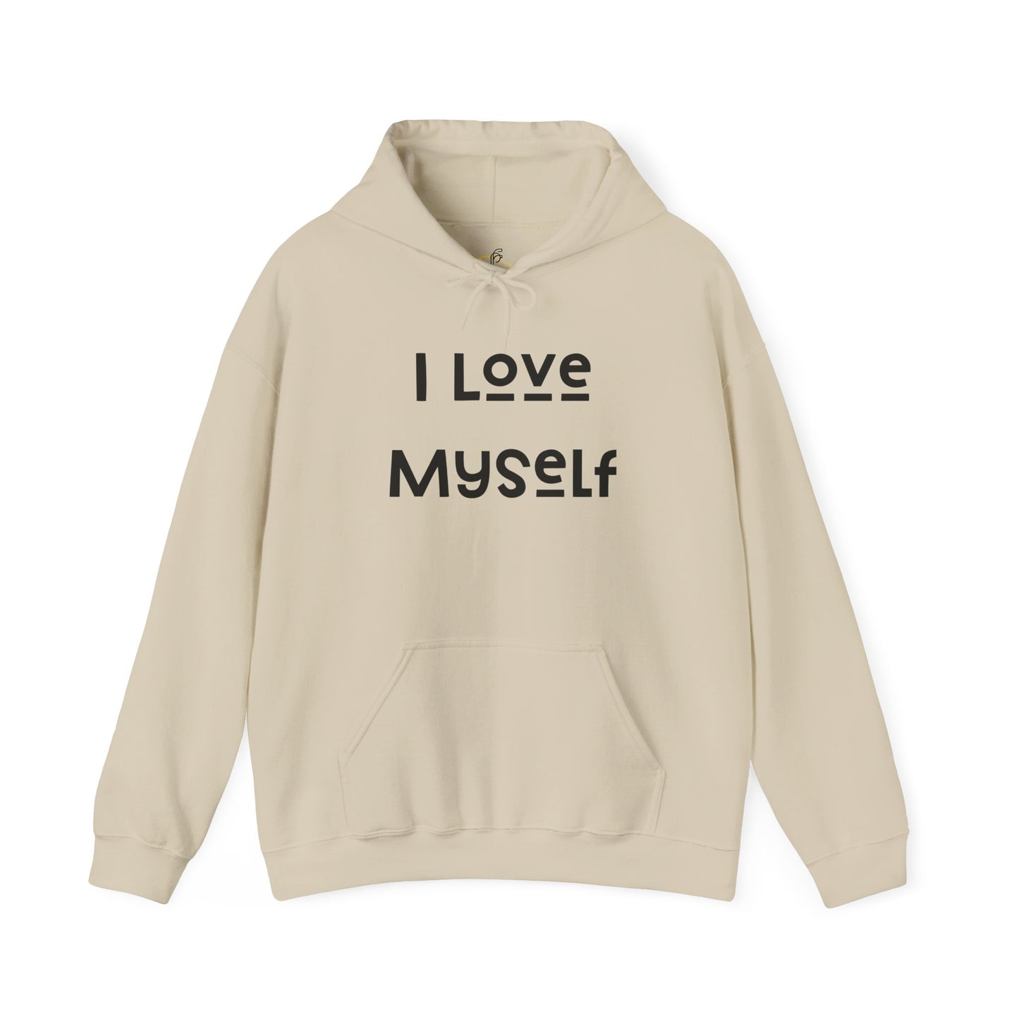 I Love Myself Hooded Sweatshirt