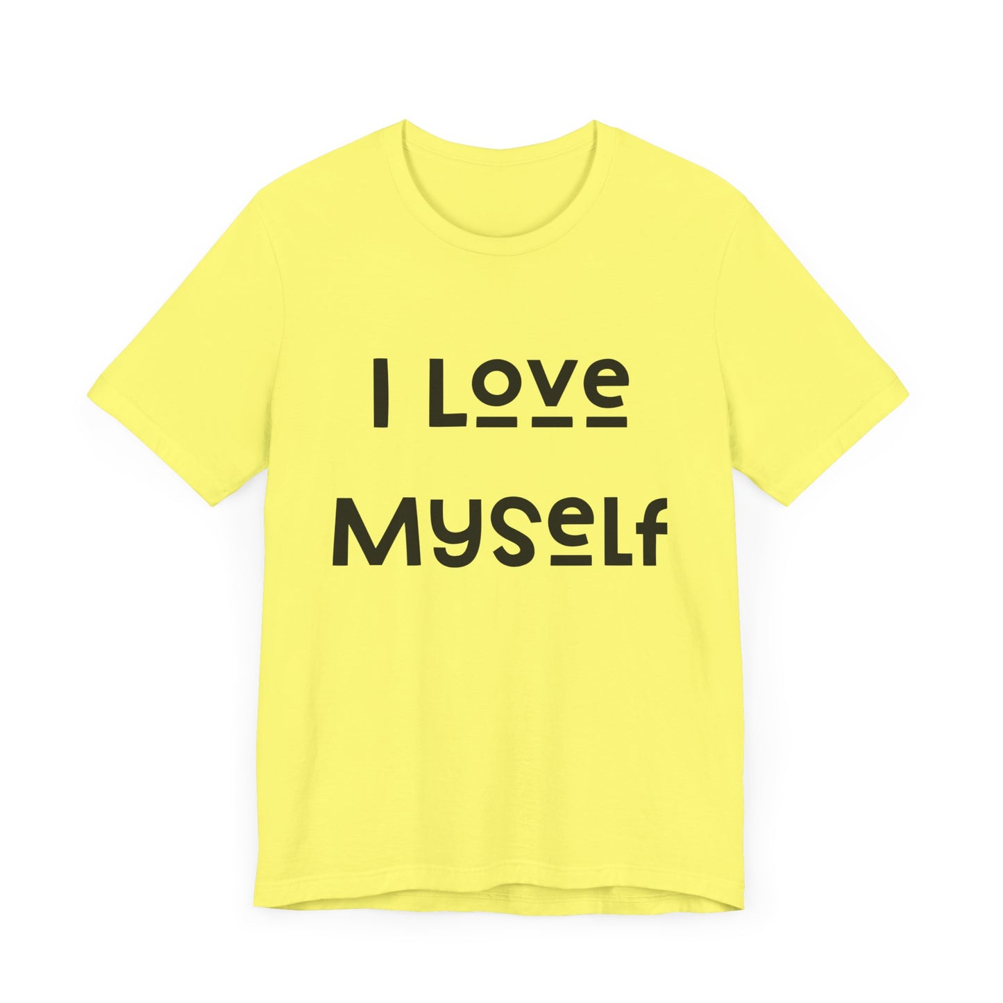 I Love Myself Short Sleeve Tee