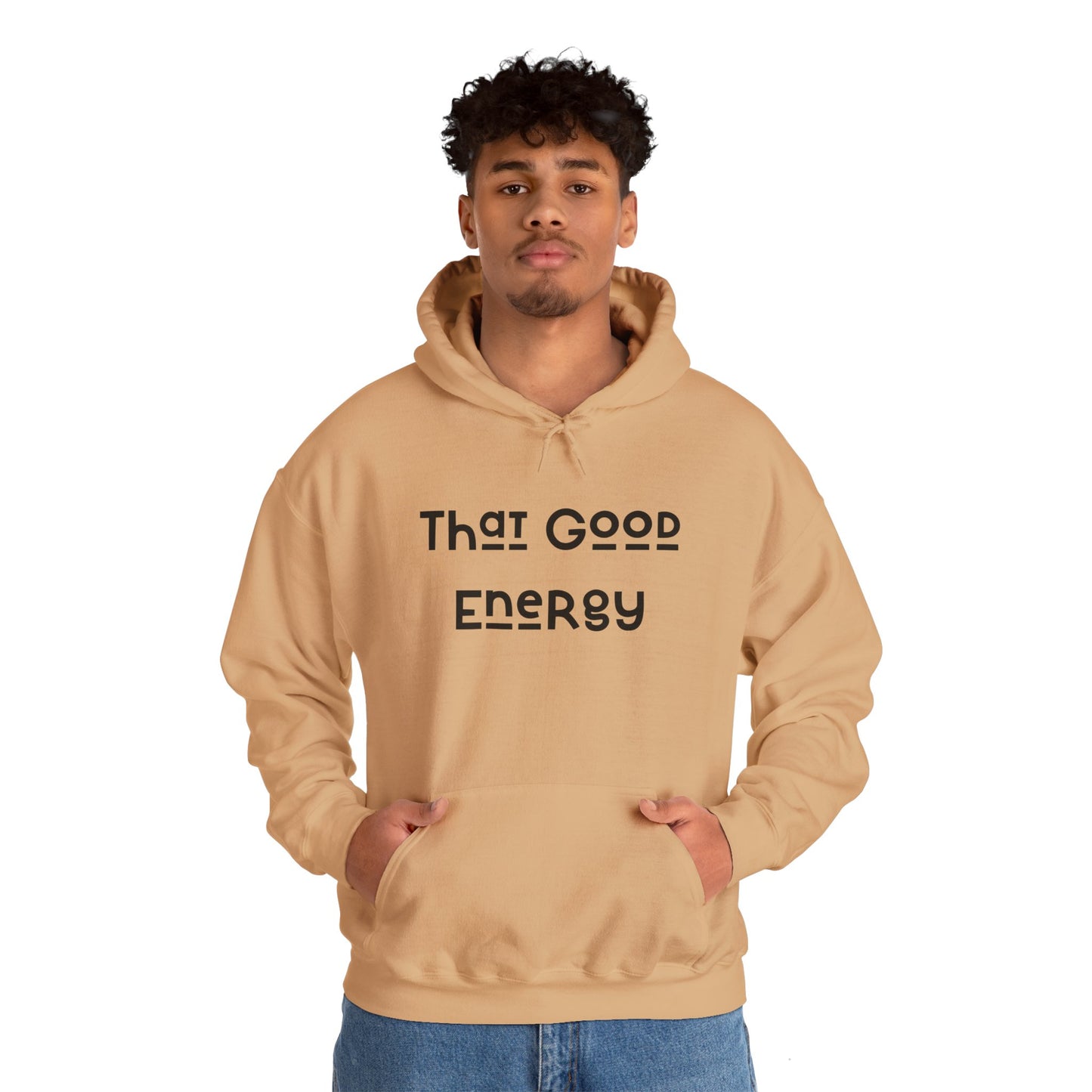 That Good Energy Hooded Sweatshirt