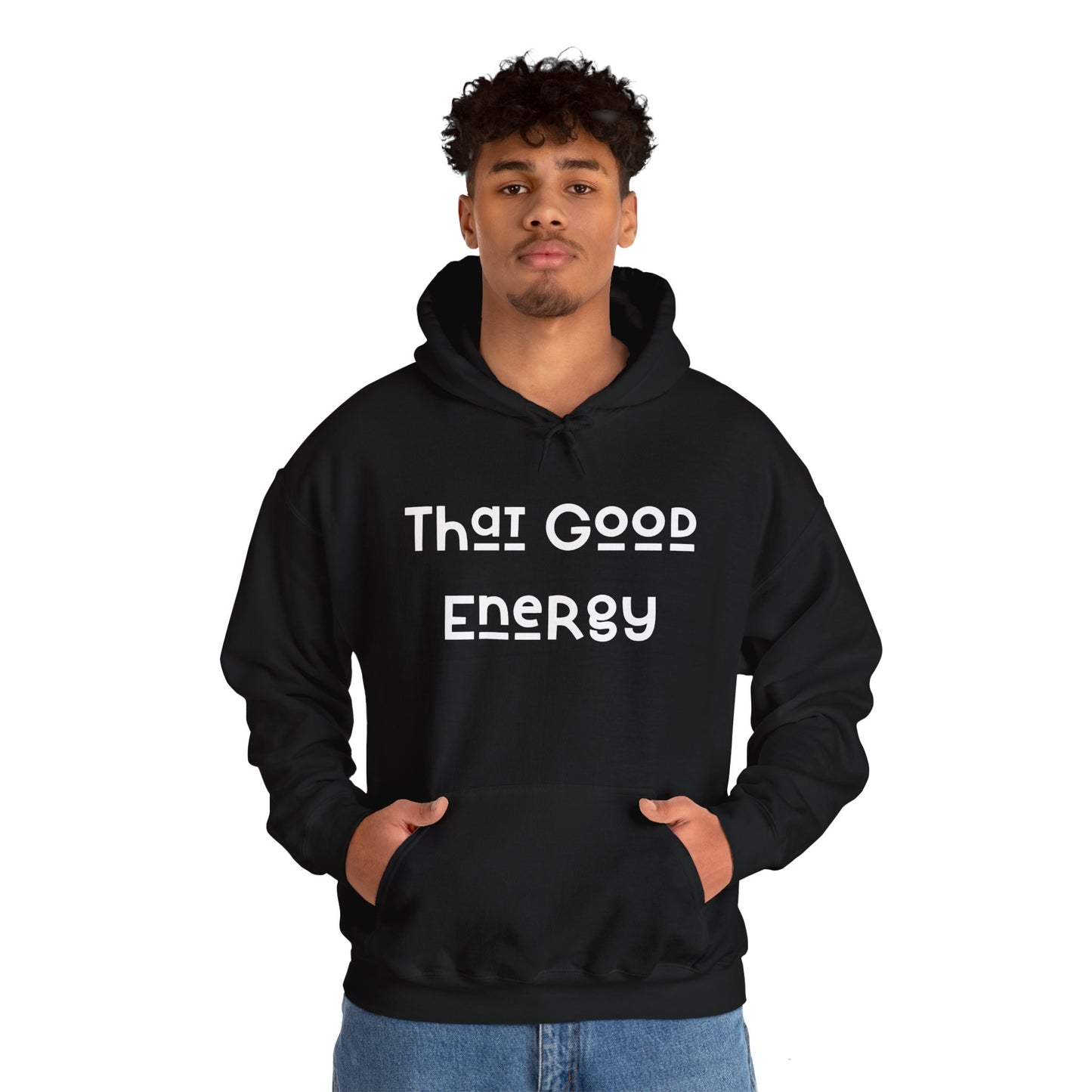 That Good Energy Hooded Sweatshirt