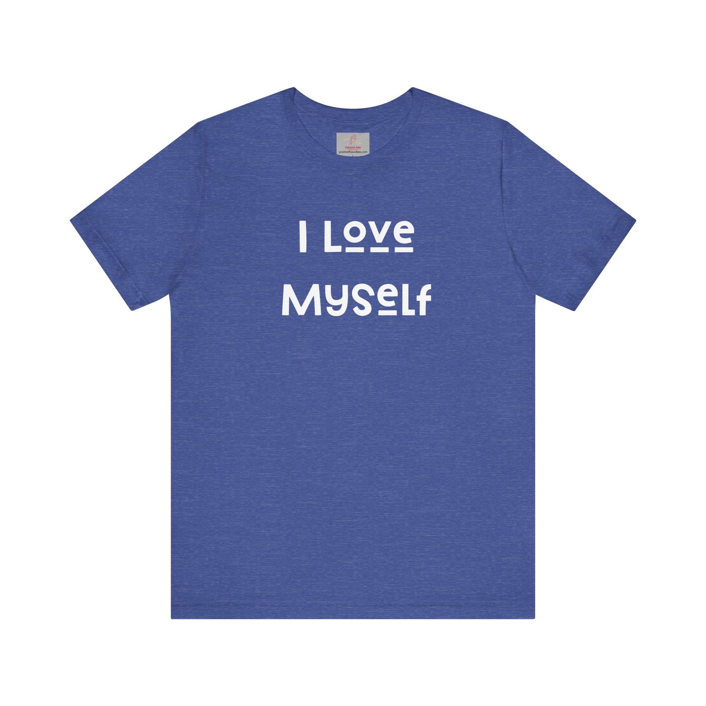 I Love Myself Short Sleeve Tee