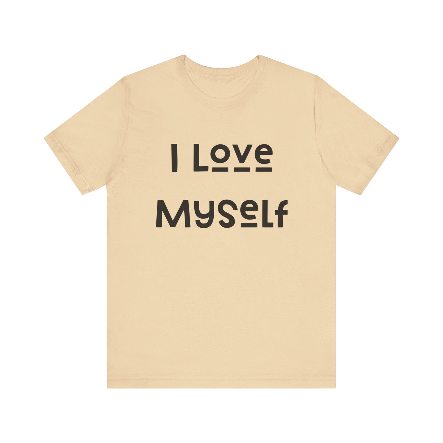 I Love Myself Short Sleeve Tee