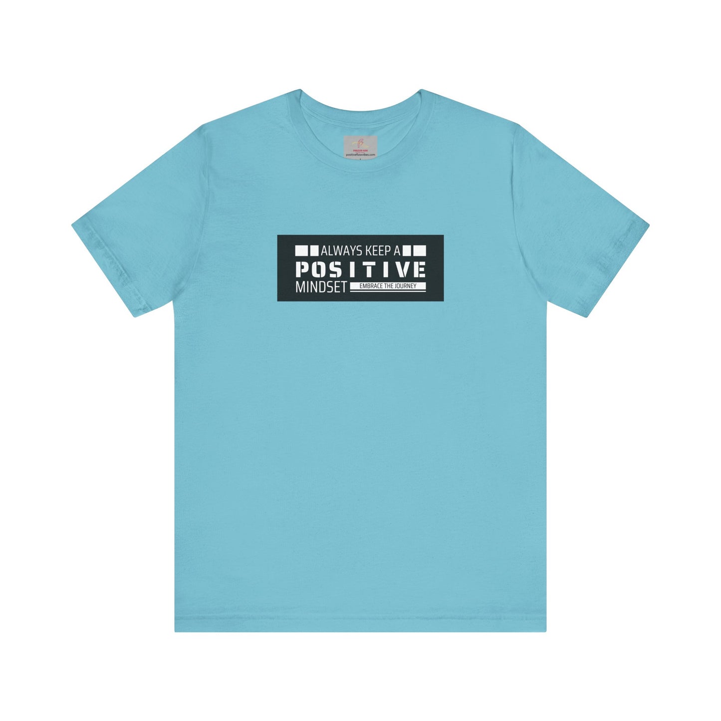 POSITIVE MINDSET Tee