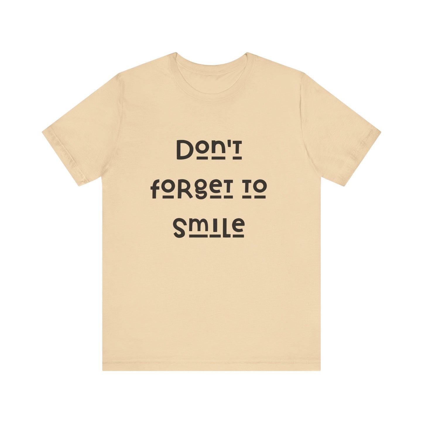 Don't Forget To Smile Jersey Short Sleeve Tee