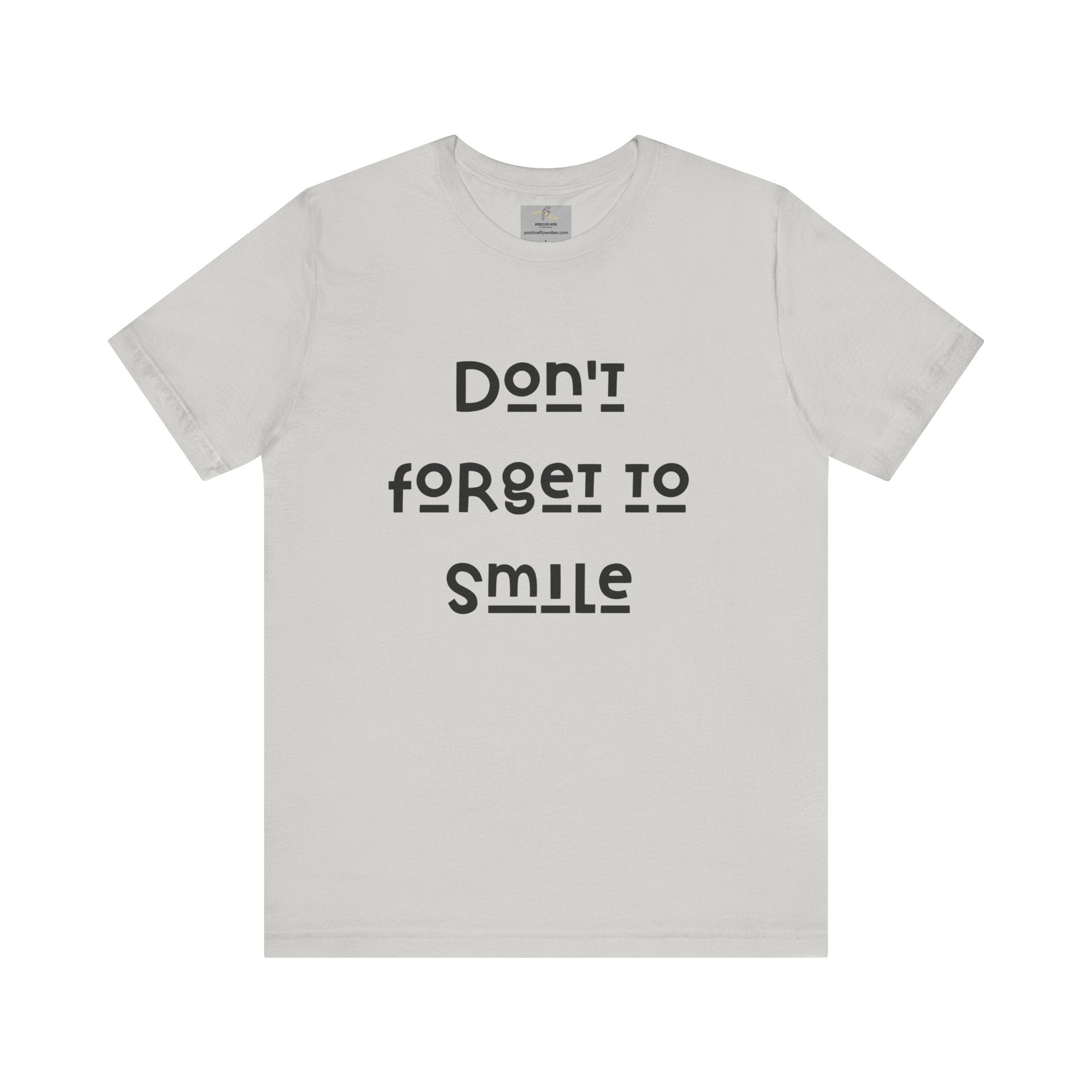 Don't Forget To Smile Jersey Short Sleeve Tee