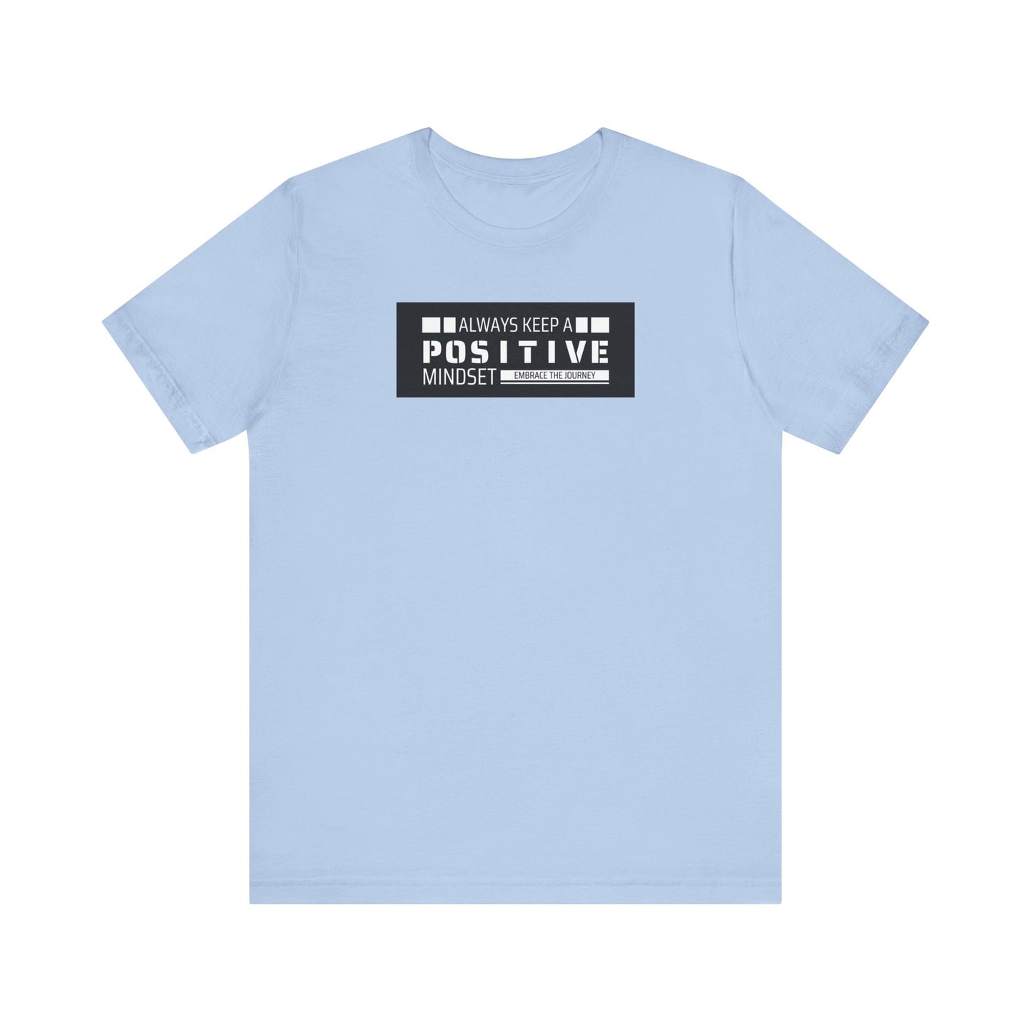 POSITIVE MINDSET Tee