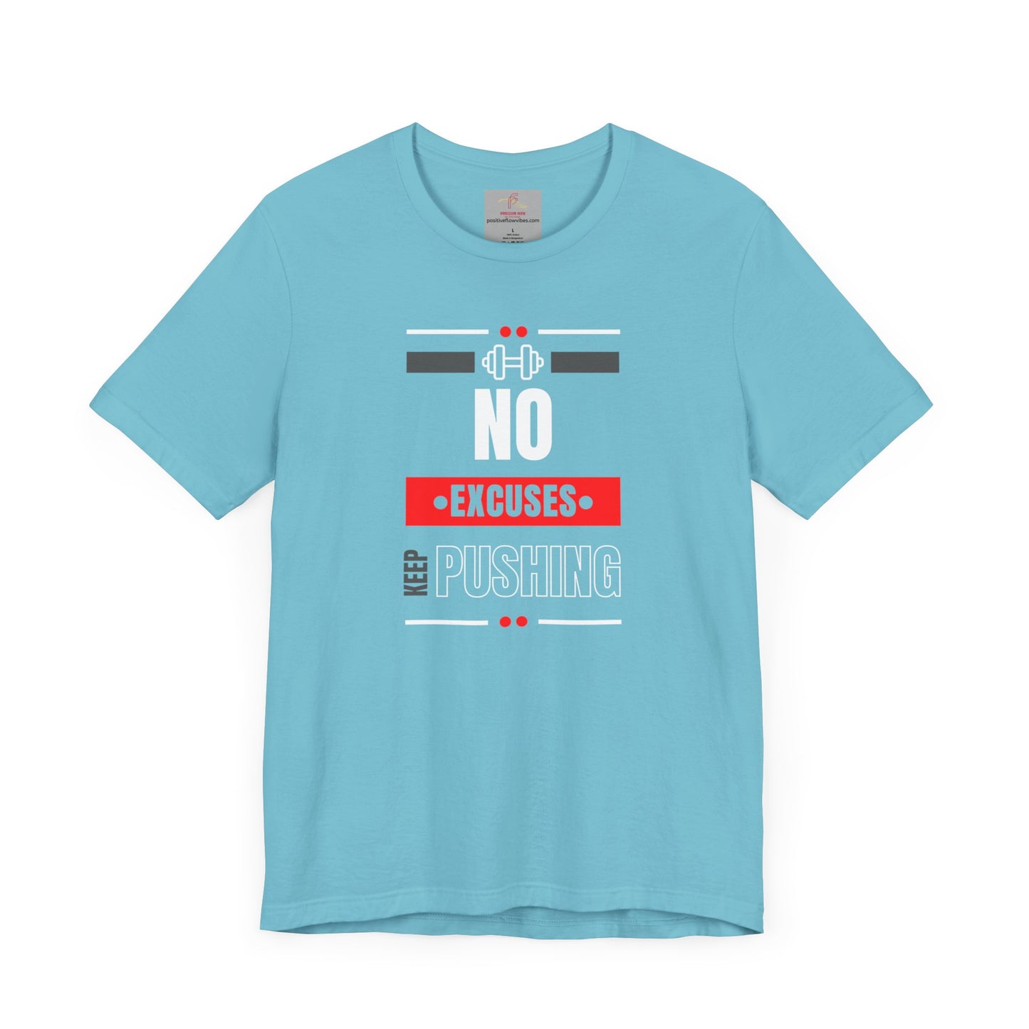 NO EXCUSES Tee