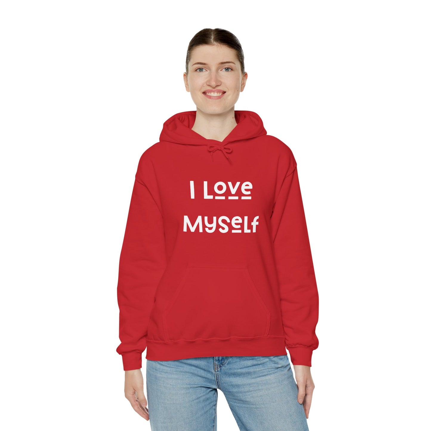 I Love Myself Hooded Sweatshirt