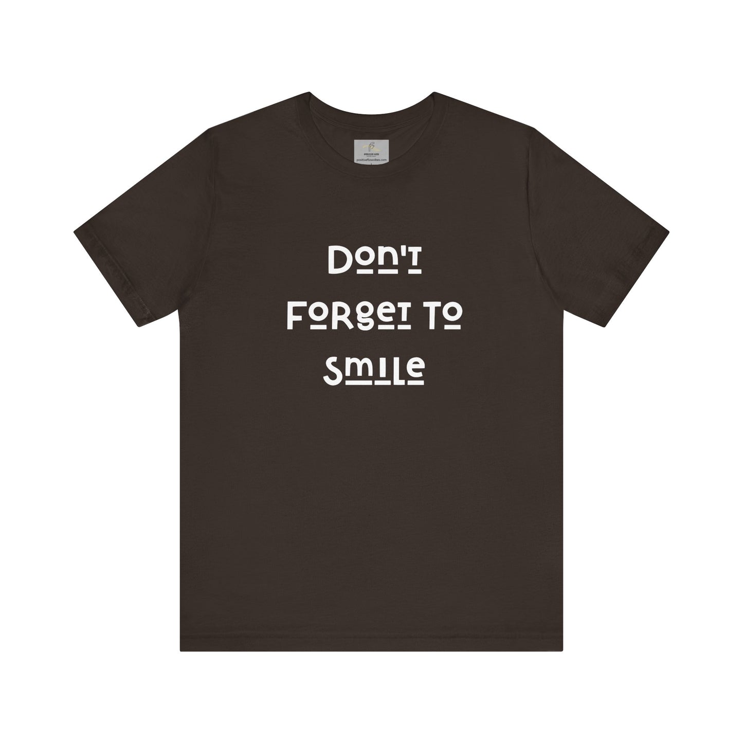 Don't Forget To Smile Jersey Short Sleeve Tee