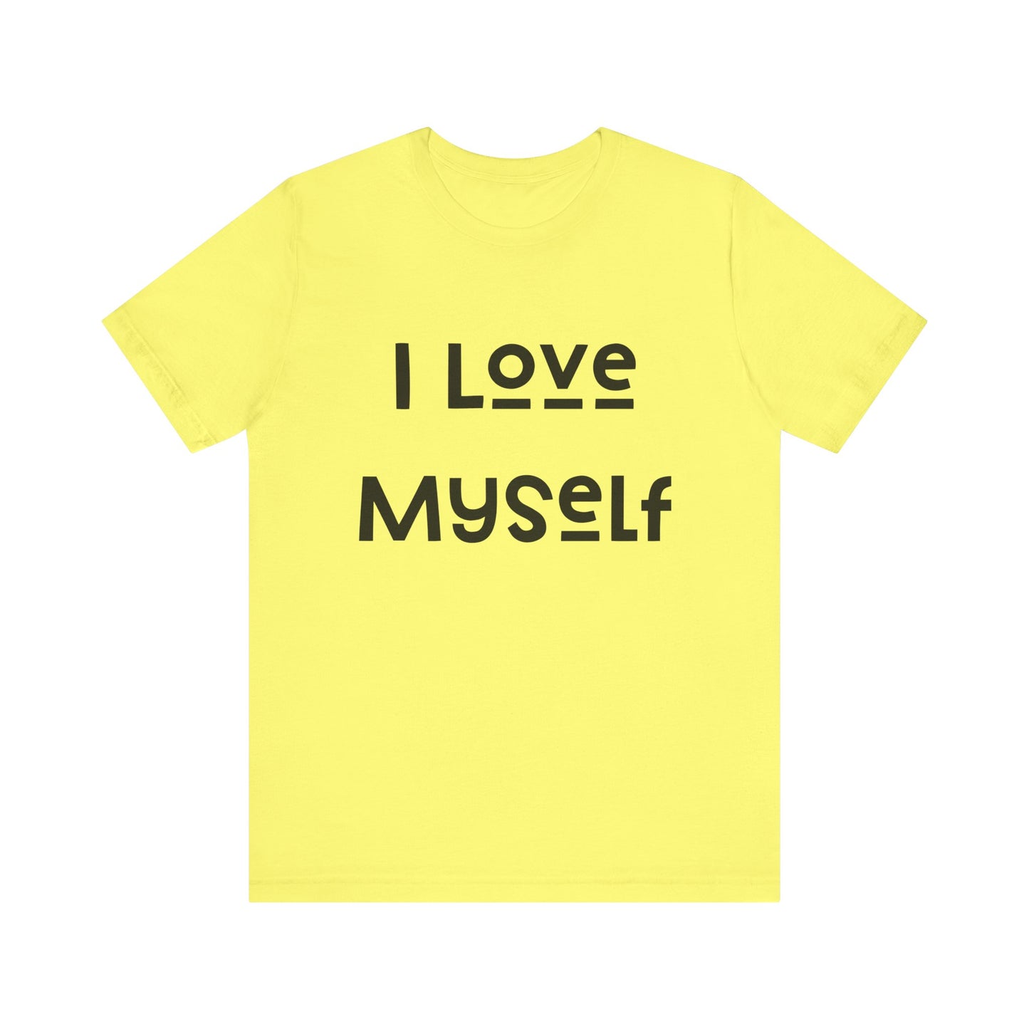 I Love Myself Short Sleeve Tee