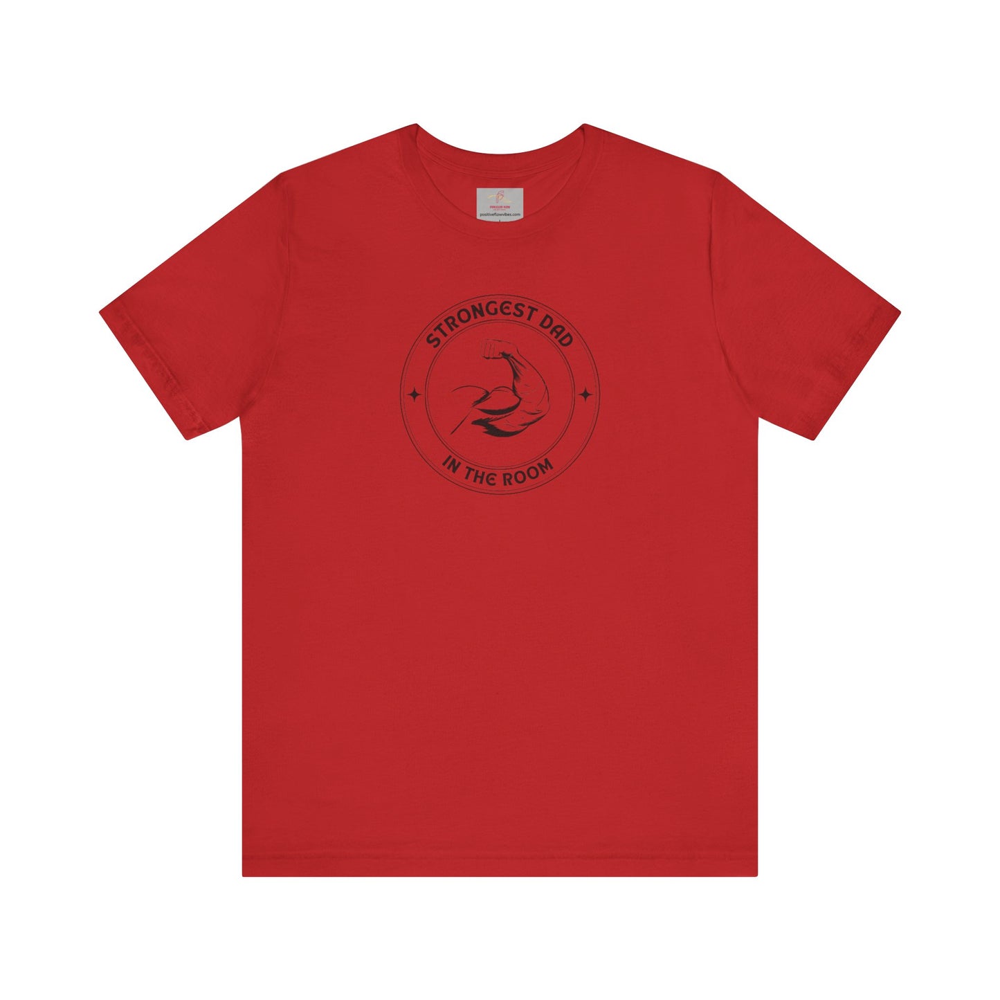 STRONGEST DAD Tee