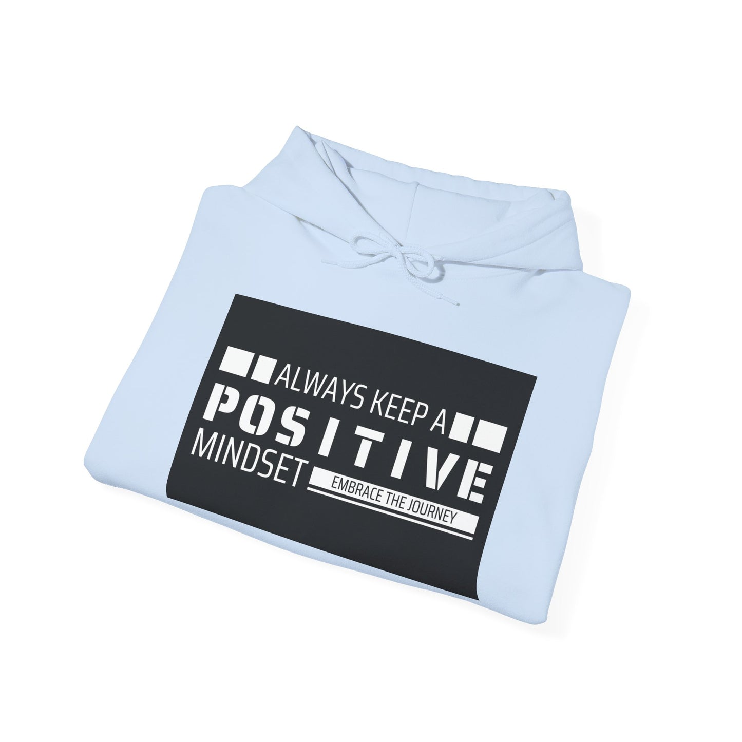 POSITIVE MINDSET Hooded Sweatshirt