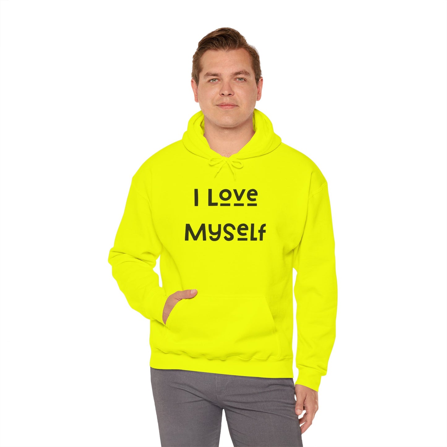 I Love Myself Hooded Sweatshirt