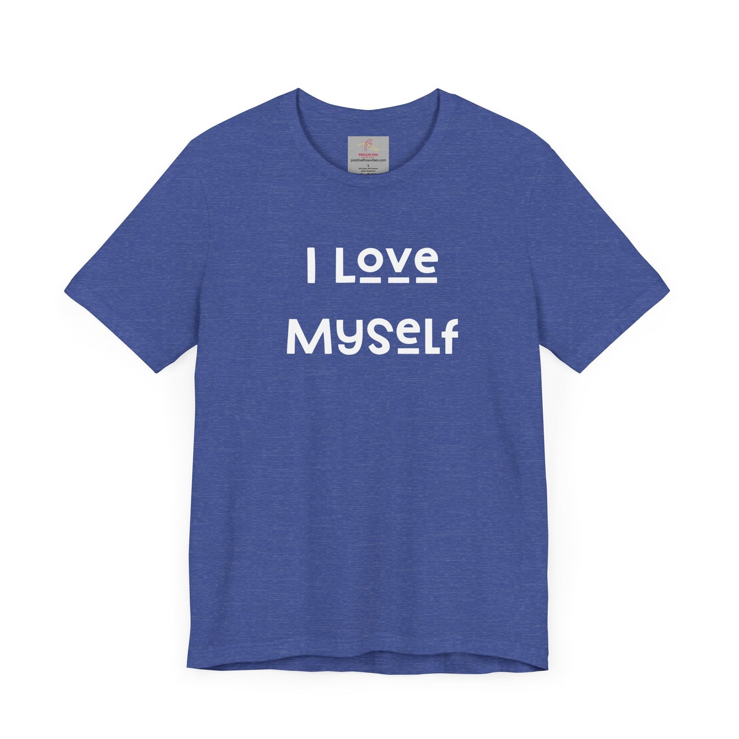 I Love Myself Short Sleeve Tee