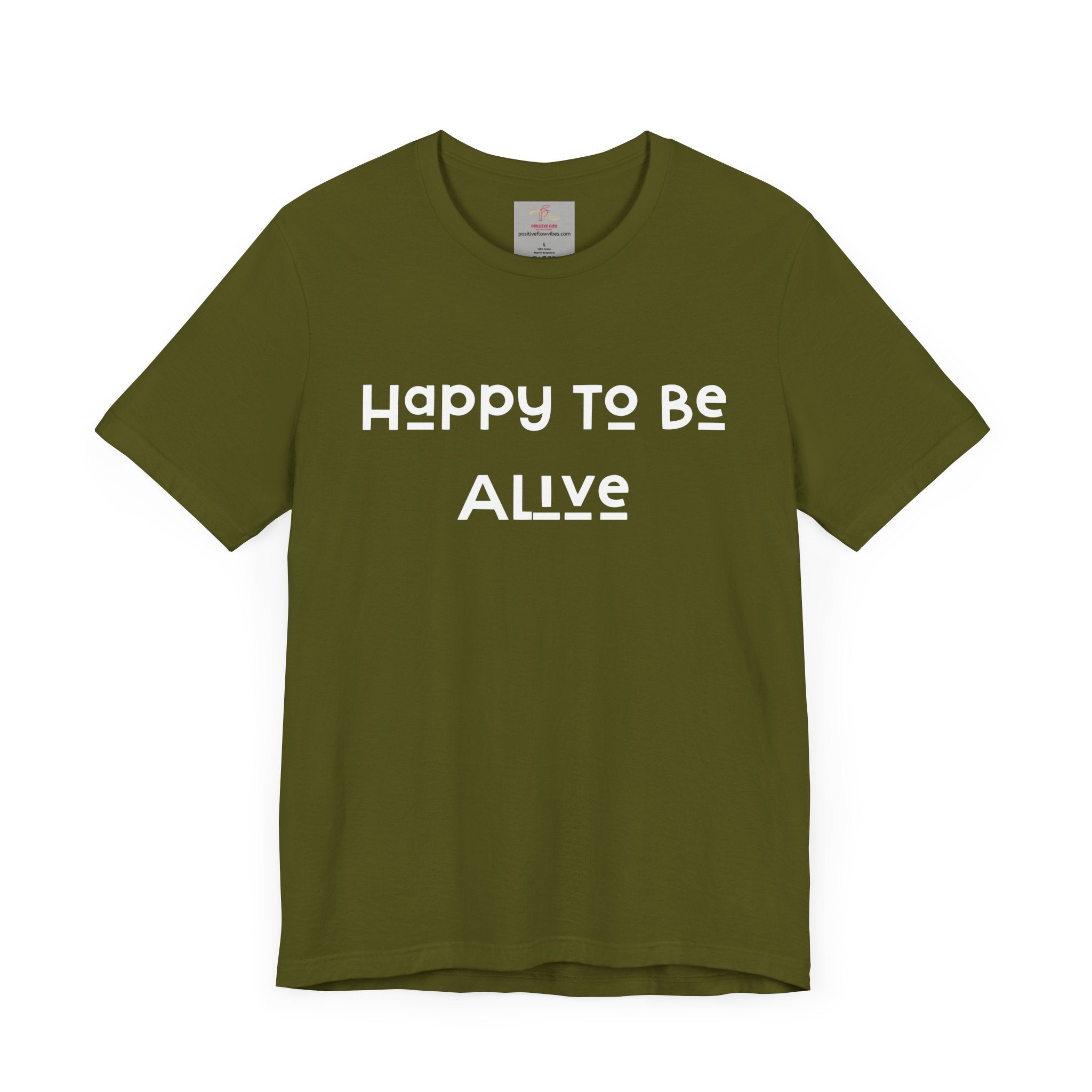 Happy To Be Alive Short Sleeve Tee
