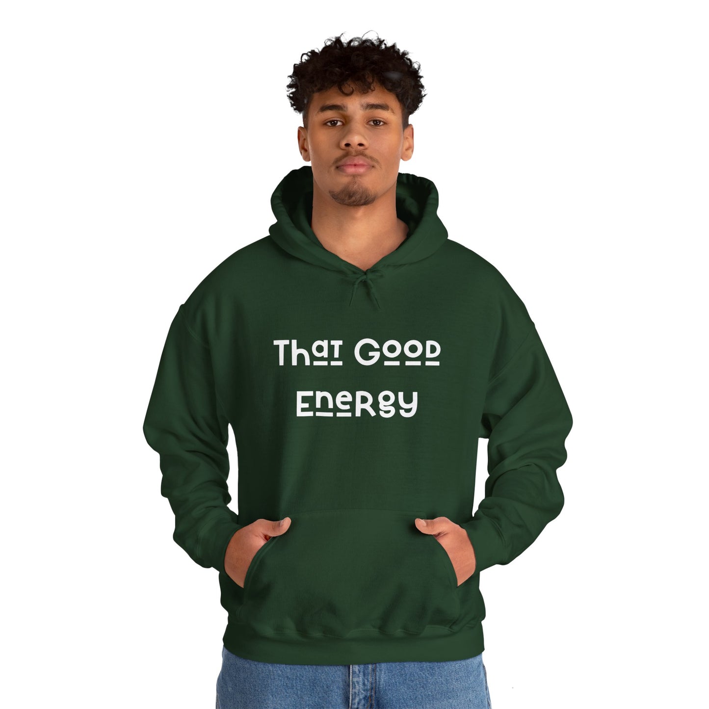 That Good Energy Hooded Sweatshirt
