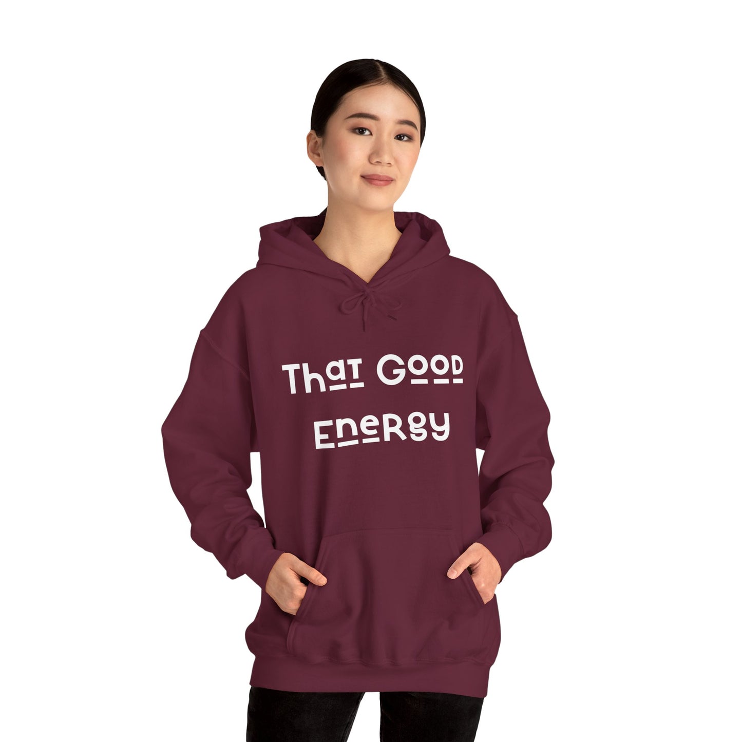 That Good Energy Hooded Sweatshirt