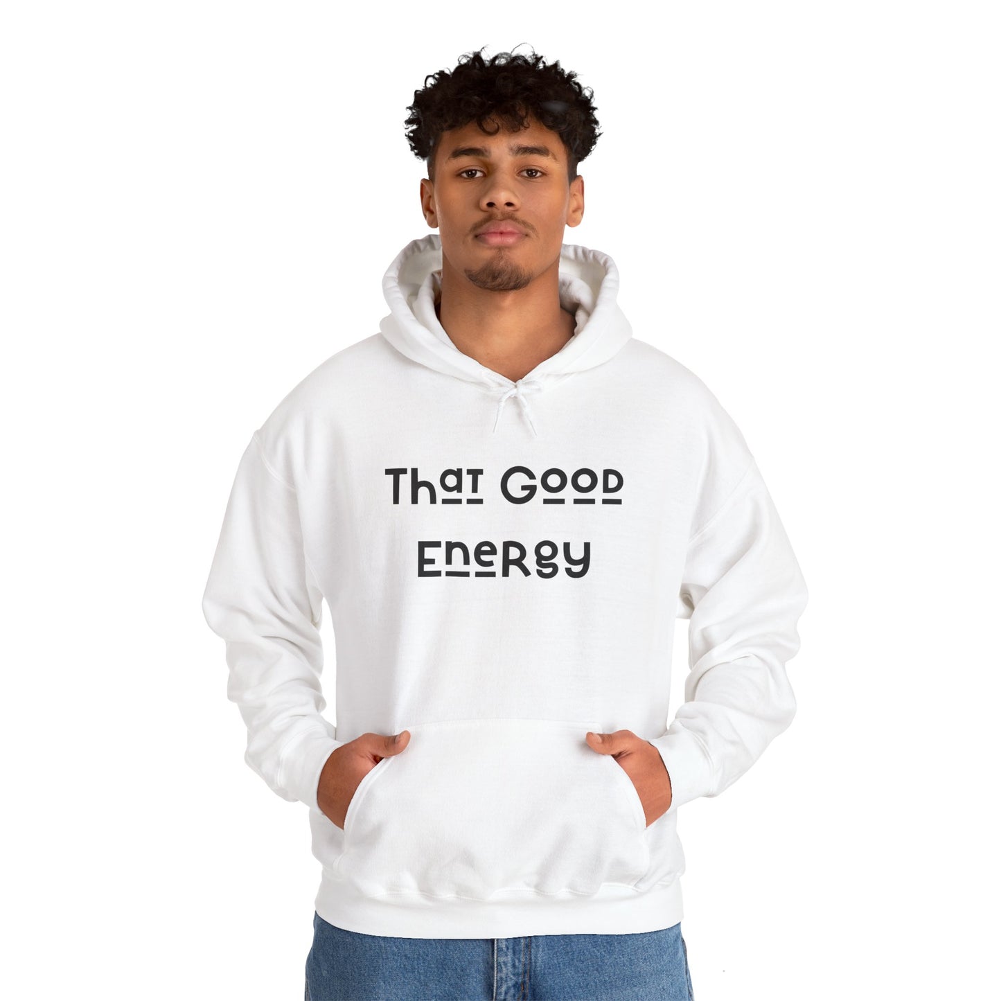 That Good Energy Hooded Sweatshirt