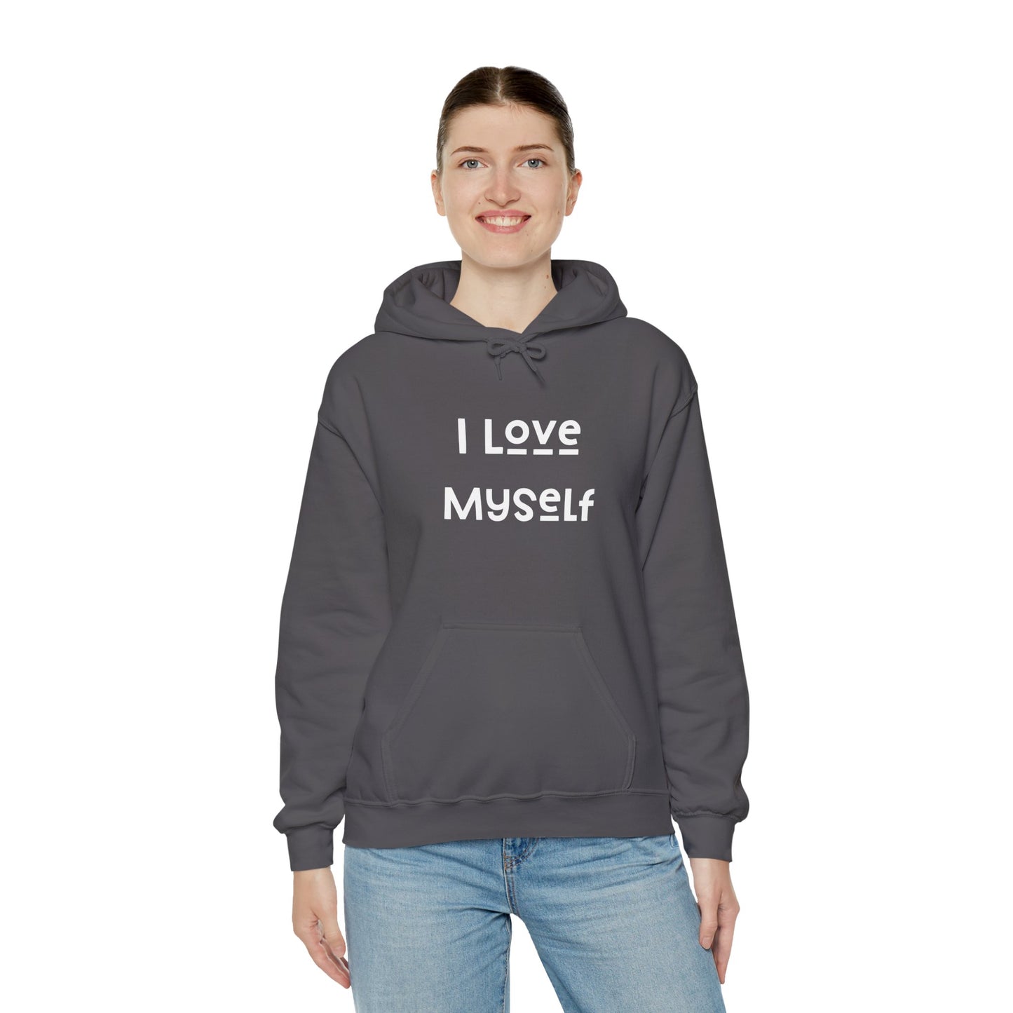 I Love Myself Hooded Sweatshirt