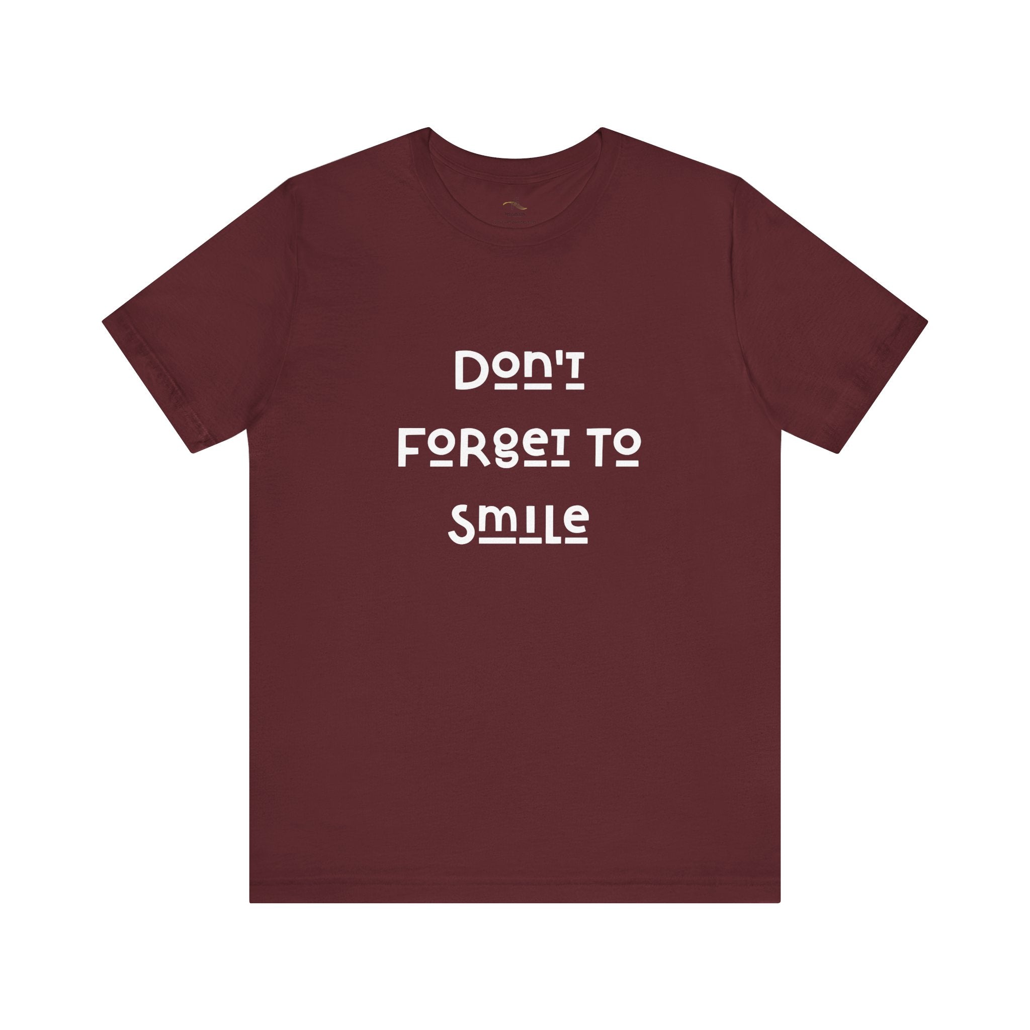 Don't Forget To Smile Jersey Short Sleeve Tee