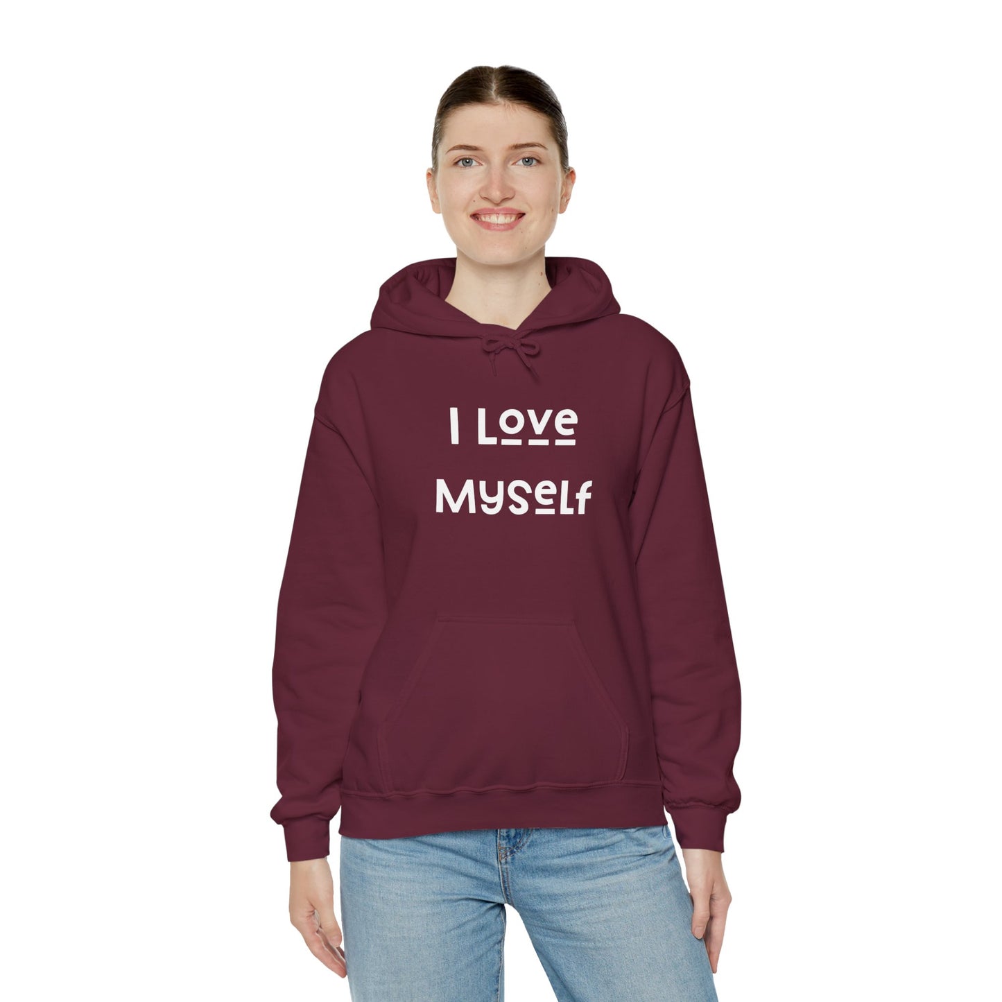 I Love Myself Hooded Sweatshirt