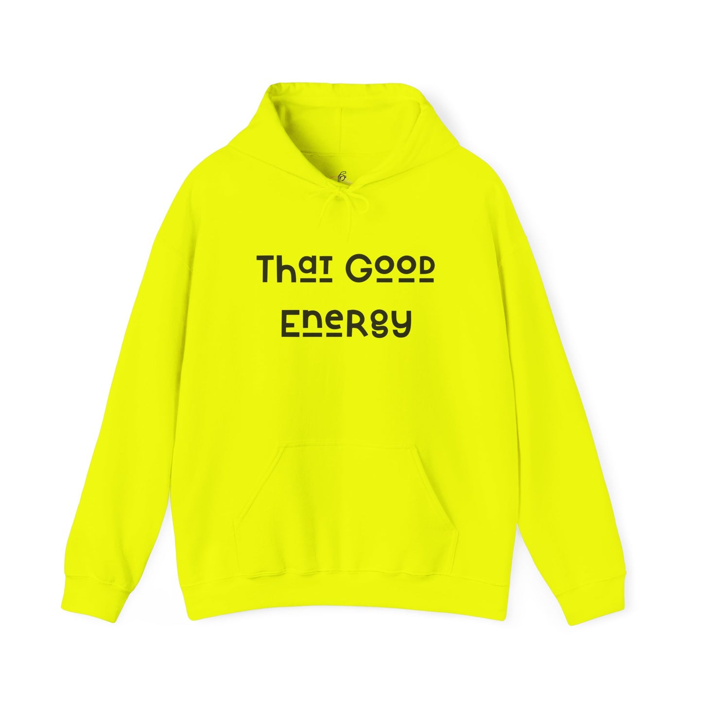 That Good Energy Hooded Sweatshirt