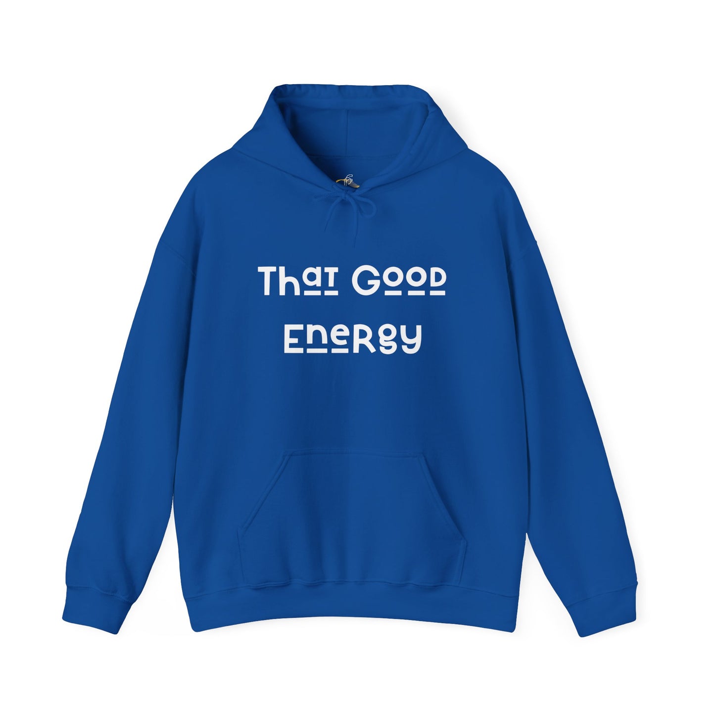 That Good Energy Hooded Sweatshirt