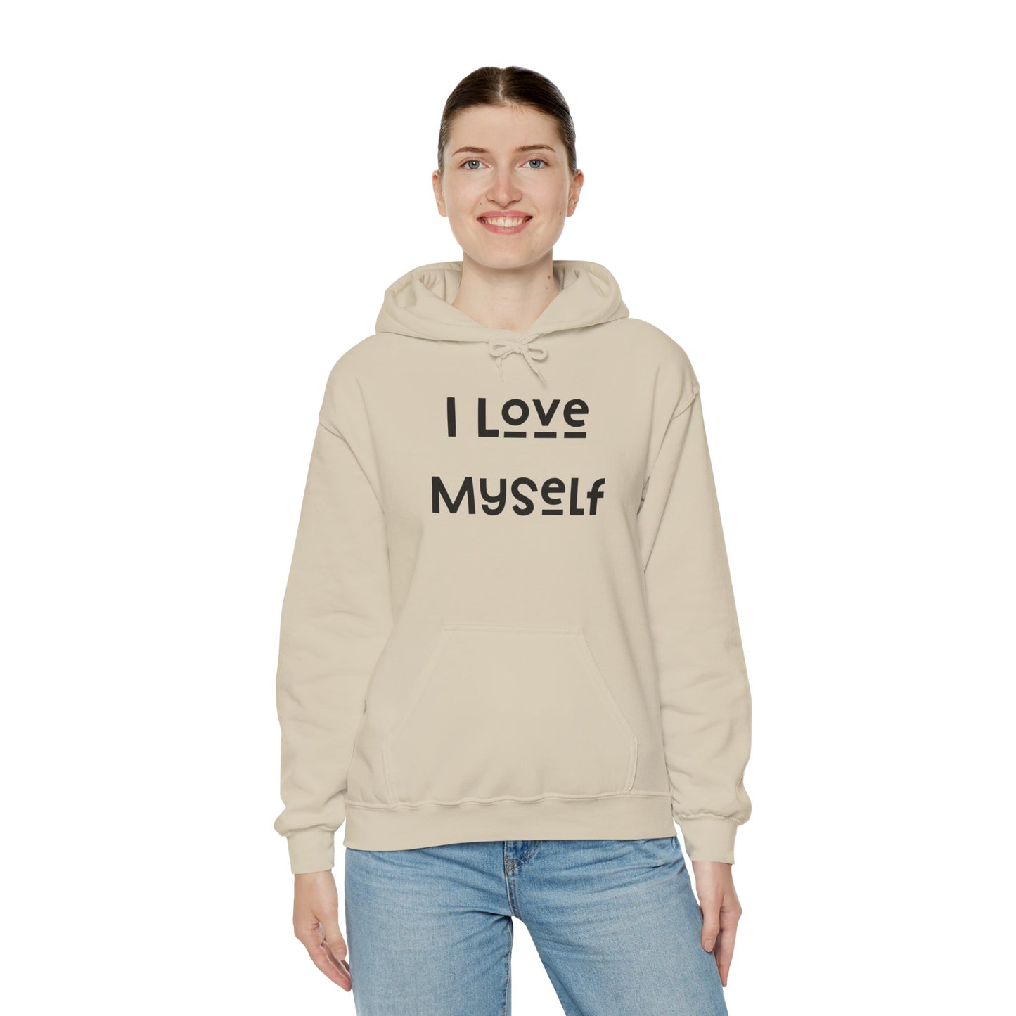 I Love Myself Hooded Sweatshirt