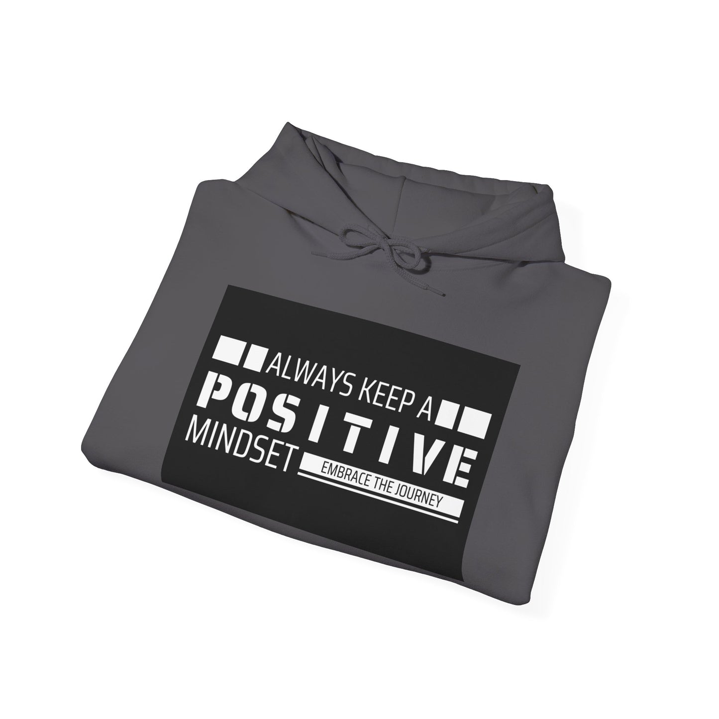 POSITIVE MINDSET Hooded Sweatshirt