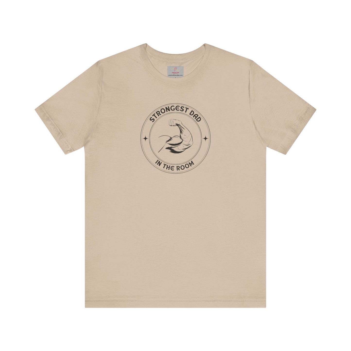 STRONGEST DAD Tee